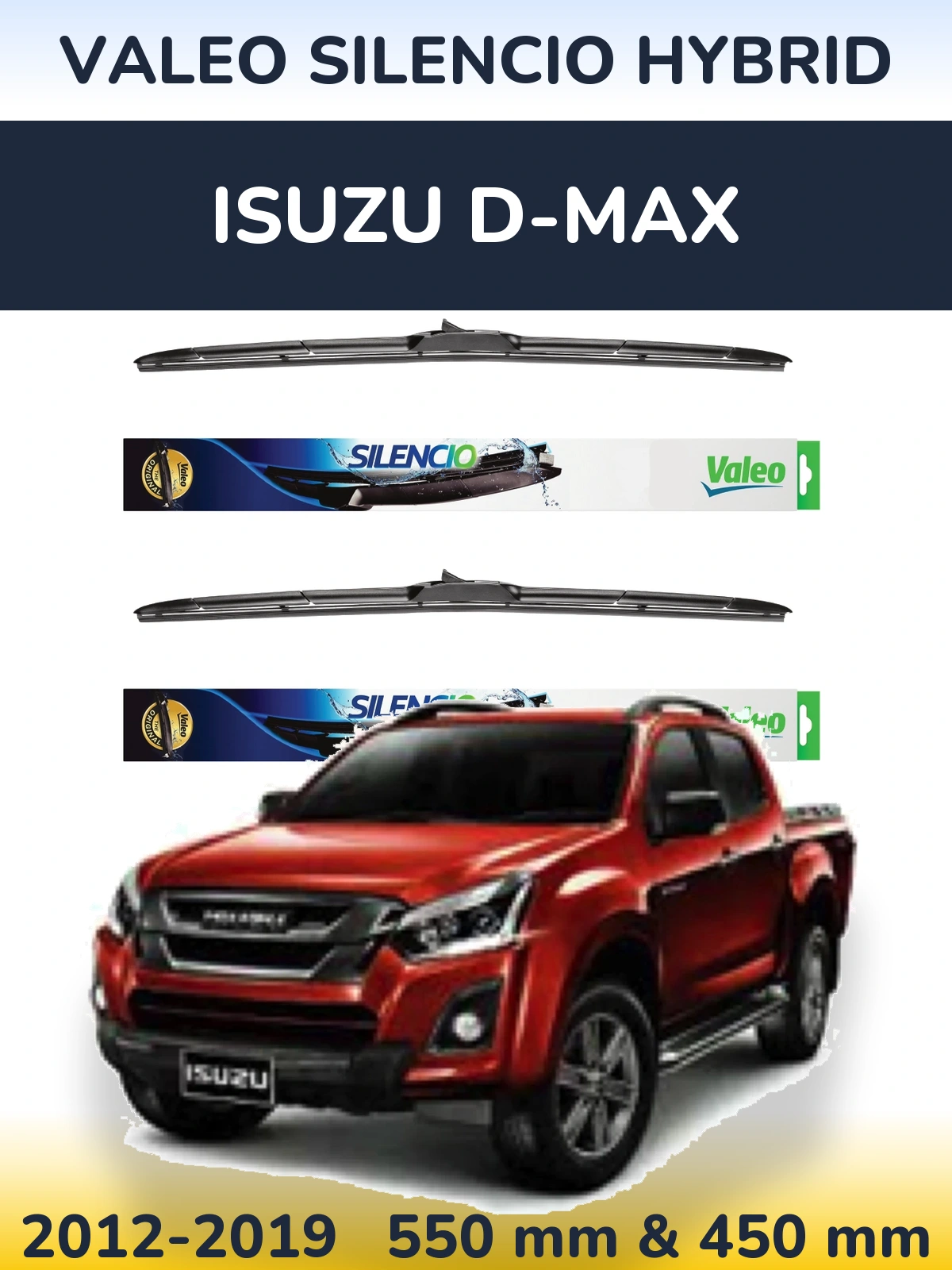 Комплект передних дворников Valeo Silencio Hybrid 550 & 450 мм для Isuzu D-Max 2012-2019