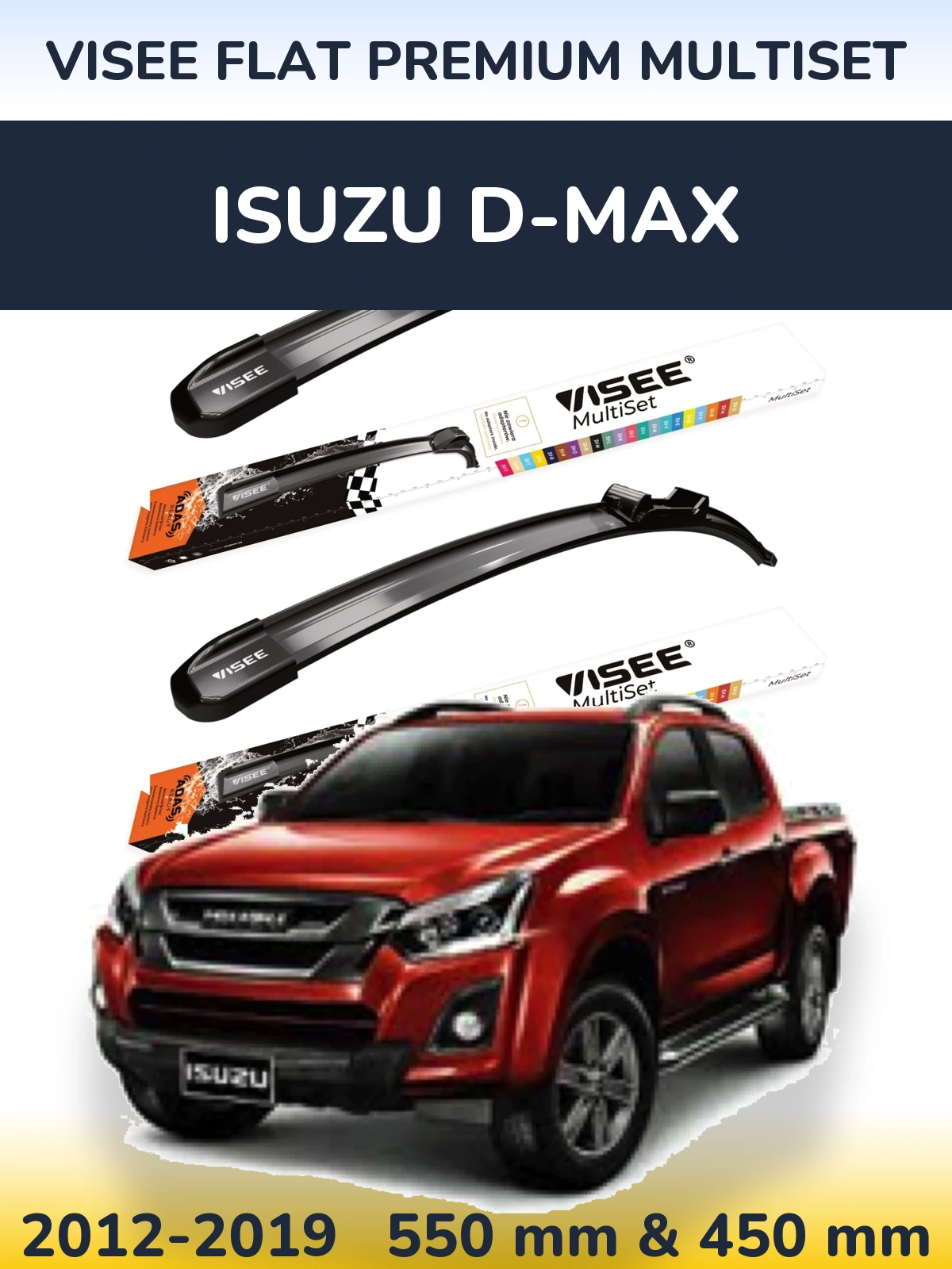 Комплект передних дворников VISEE FLAT PREMIUM MultiSet 550 & 450 мм для Isuzu D-Max 2012-2019