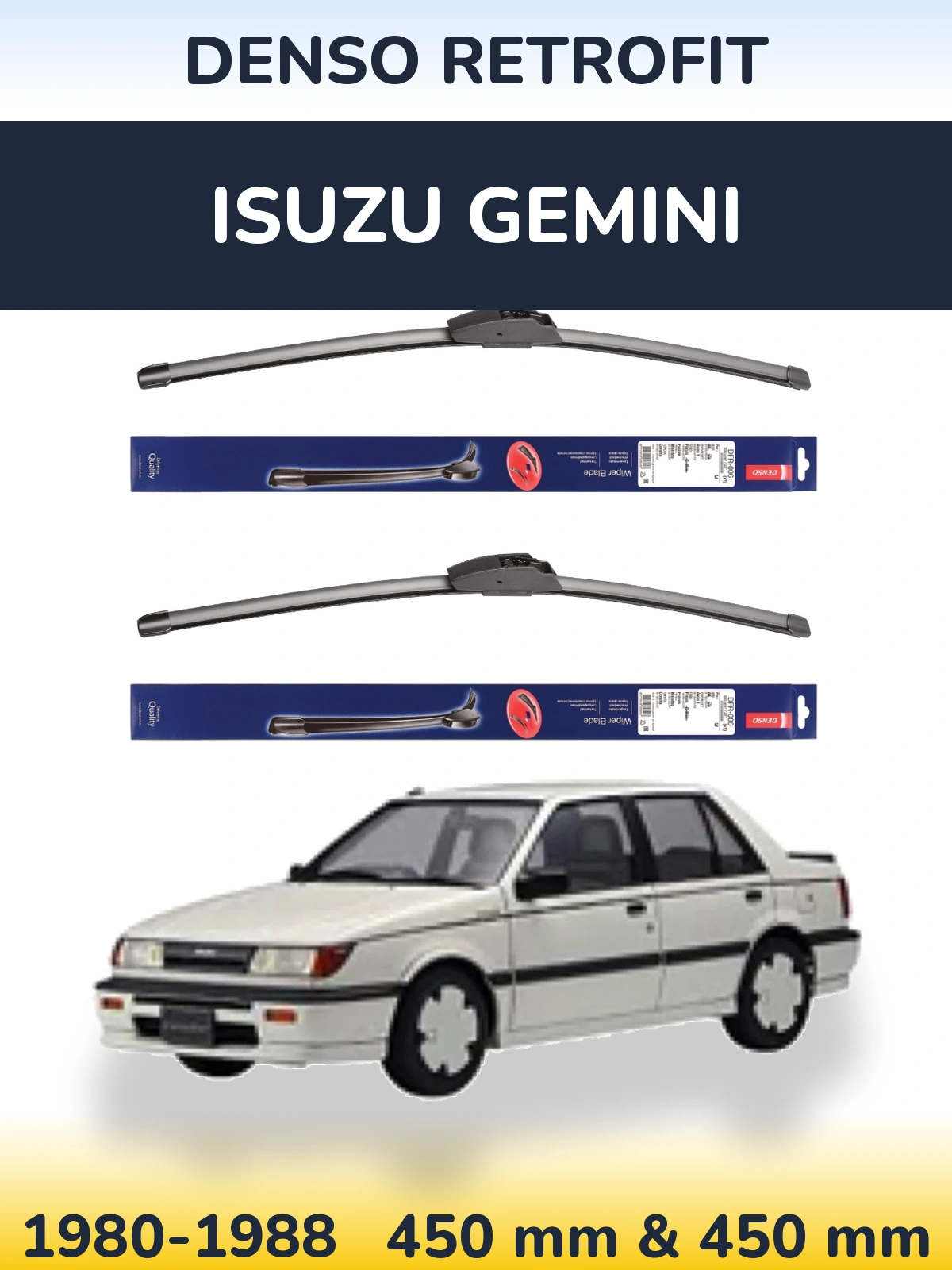 Комплект передніх щіток Denso Retrofit 450 & 450 мм для Isuzu Gemini 1980-1988