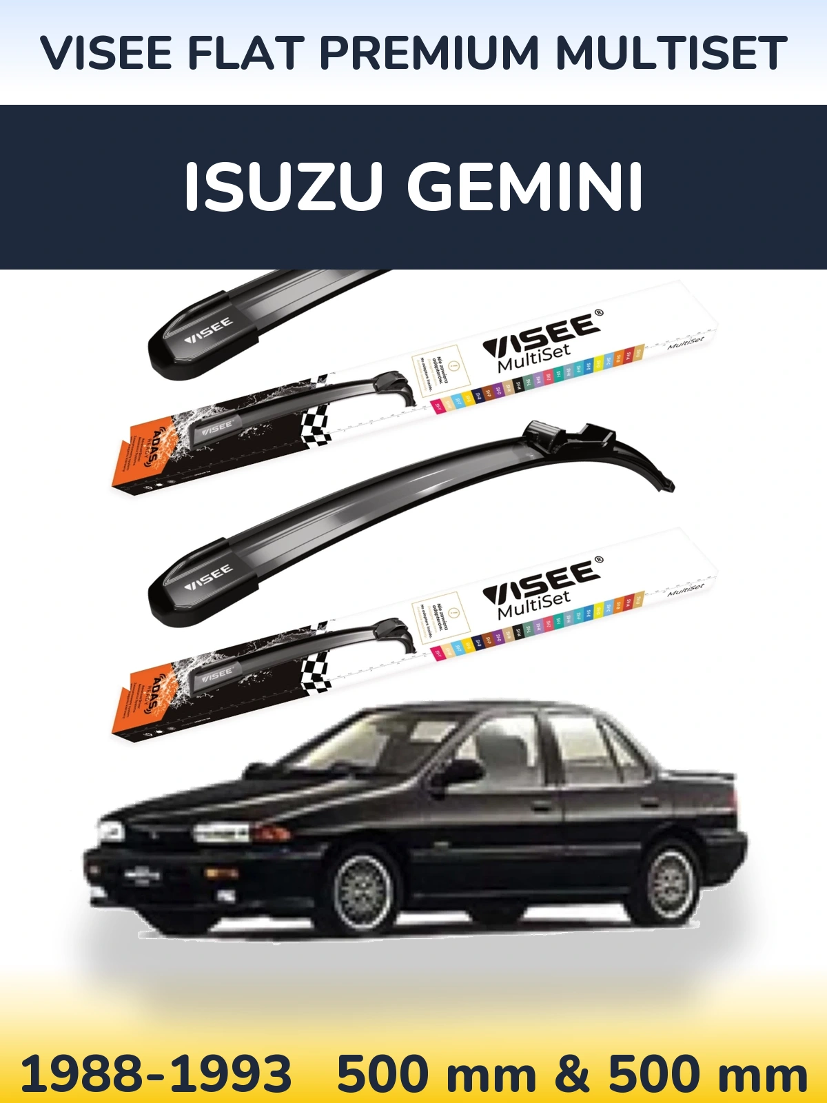 Komplet przednich wycieraczek VISEE FLAT PREMIUM MultiSet 500 & 500 mm do Isuzu Gemini 1988-1993