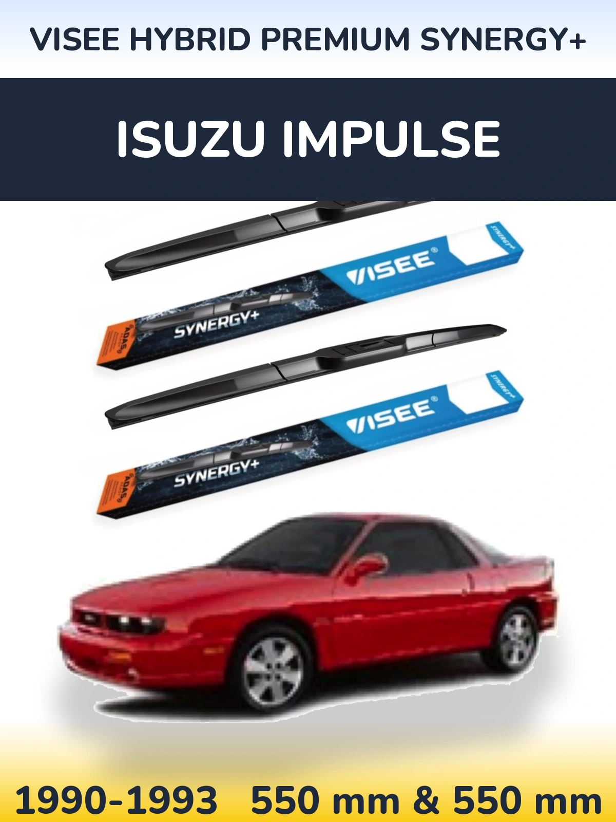 Front wiper blade set VISEE HYBRID PREMIUM SYNERGY+ 550 & 550 mm for Isuzu Impulse 1990-1993