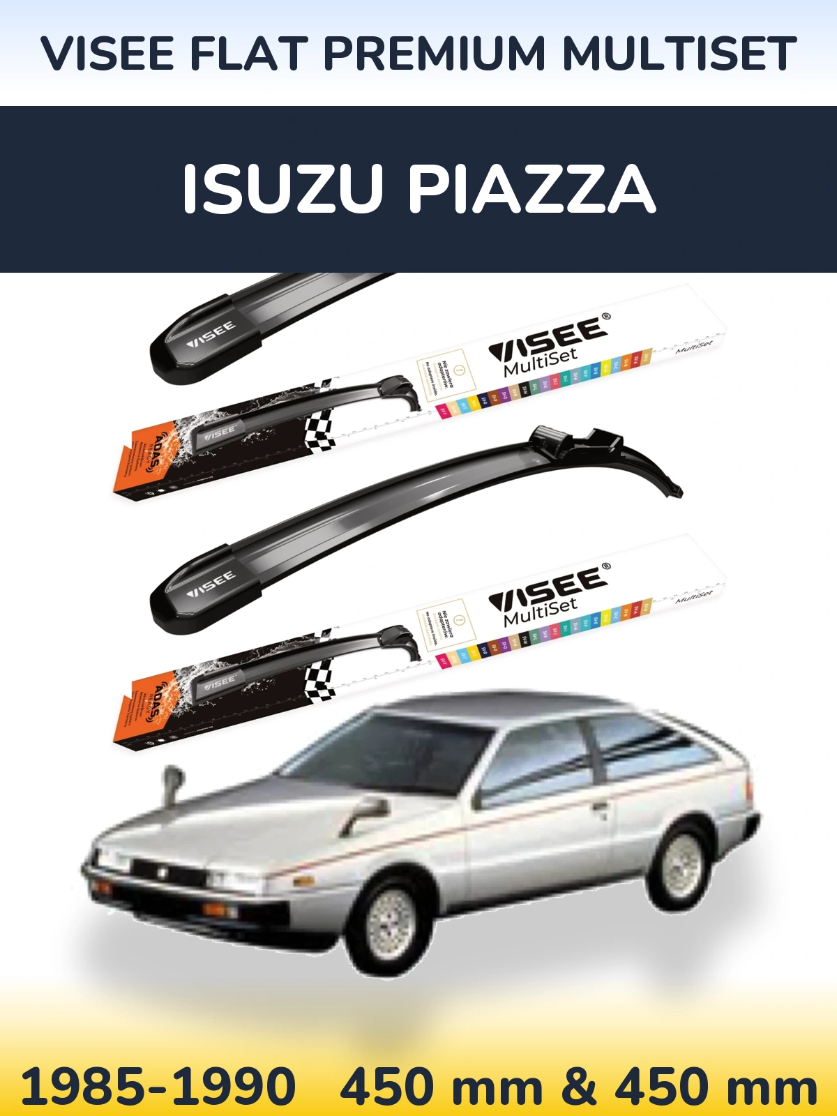 Komplet przednich wycieraczek VISEE FLAT PREMIUM MultiSet 450 & 450 mm do Isuzu Piazza 1985-1990