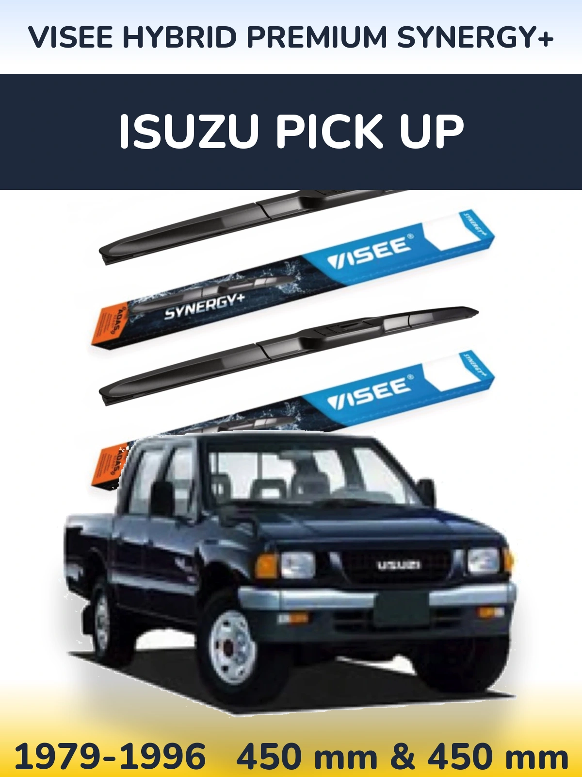 Комплект передніх щіток VISEE HYBRID PREMIUM SYNERGY+ 450 & 450 мм для Isuzu Pick Up 1979-1996