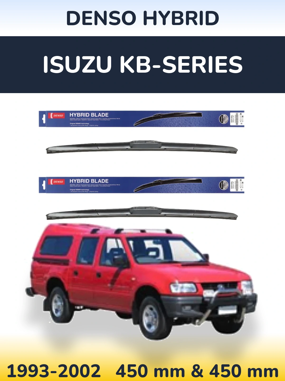Komplet przednich wycieraczek Denso Hybrid 450 & 450 mm do Isuzu KB-Series 1993-2002