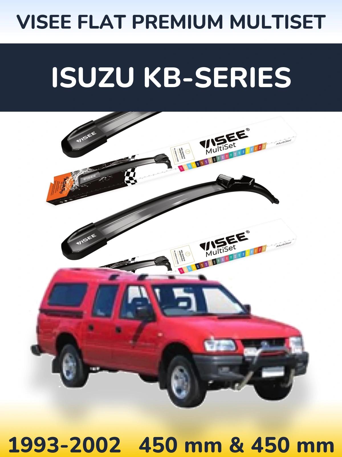 Komplet przednich wycieraczek VISEE FLAT PREMIUM MultiSet 450 & 450 mm do Isuzu KB-Series 1993-2002