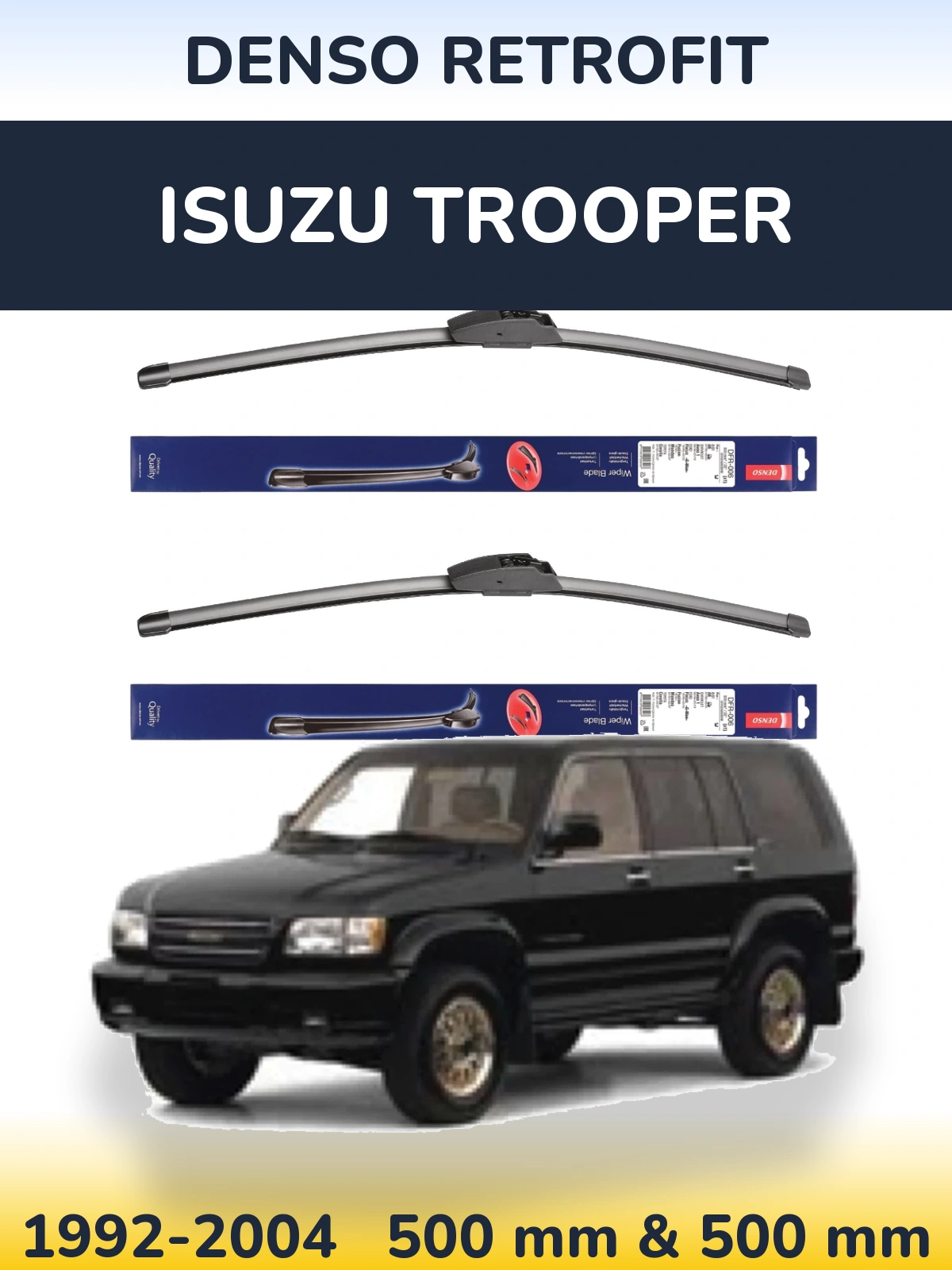 Komplet przednich wycieraczek Denso Retrofit 500 & 500 mm do Isuzu Trooper 1992-2004