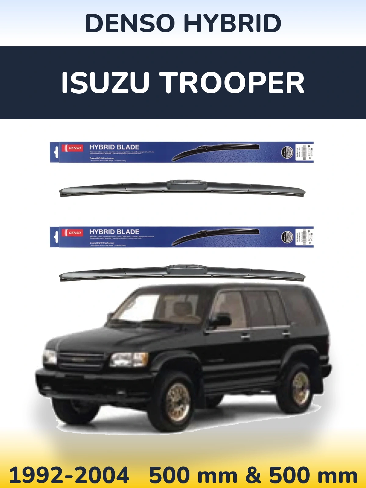 Комплект передних дворников Denso Hybrid 500 & 500 мм для Isuzu Trooper 1992-2004
