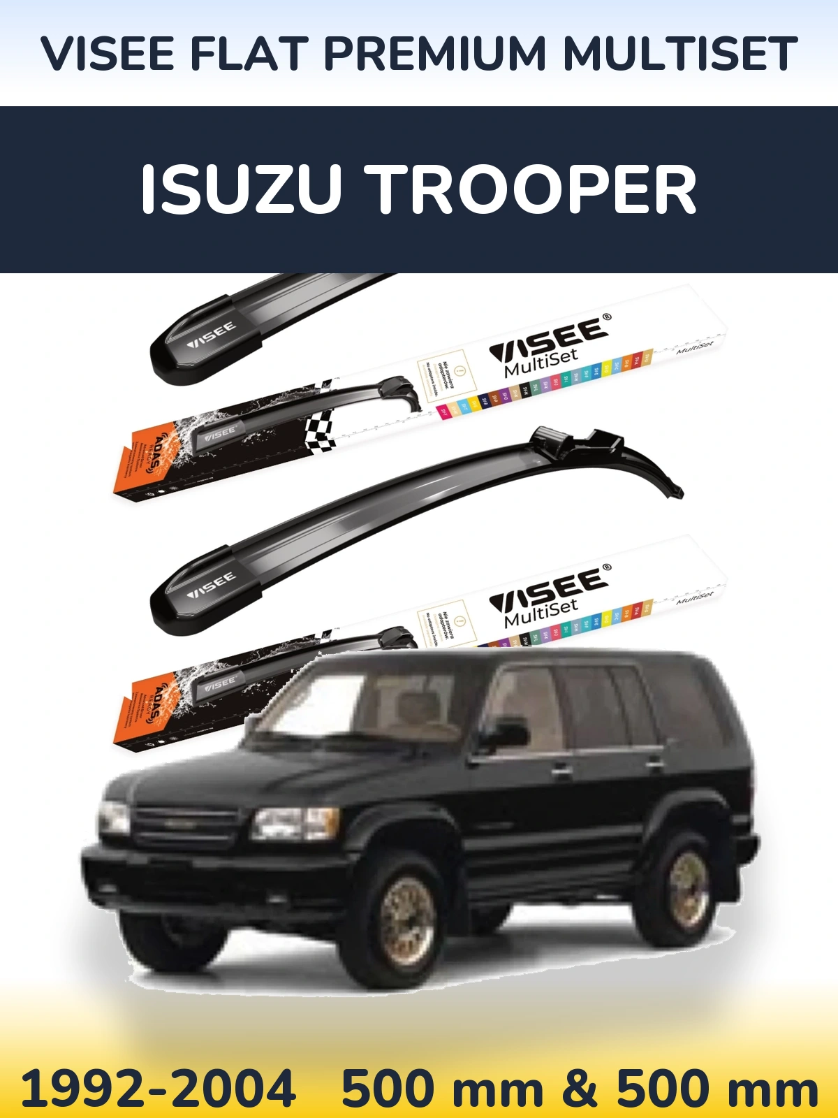 Komplet przednich wycieraczek VISEE FLAT PREMIUM MultiSet 500 & 500 mm do Isuzu Trooper 1992-2004