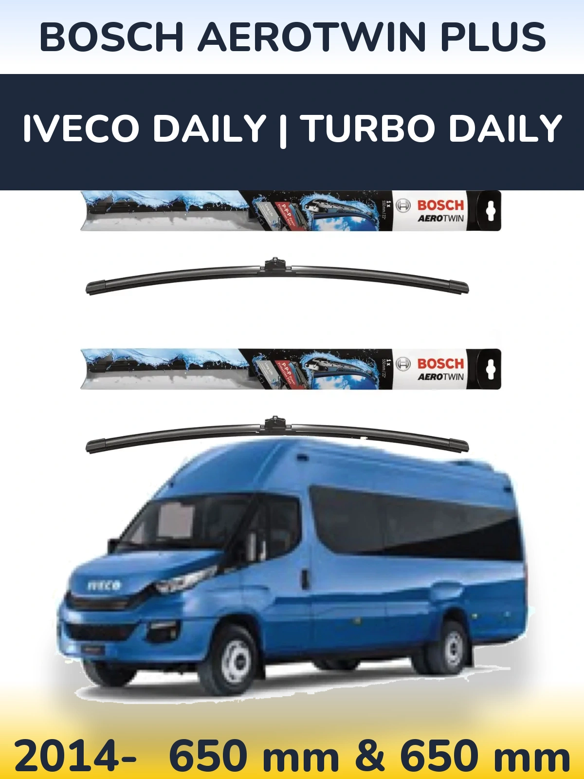 Komplet przednich wycieraczek BOSCH AeroTwin Plus 650 & 650 mm do Iveco Daily | Turbo Daily 2014-2026