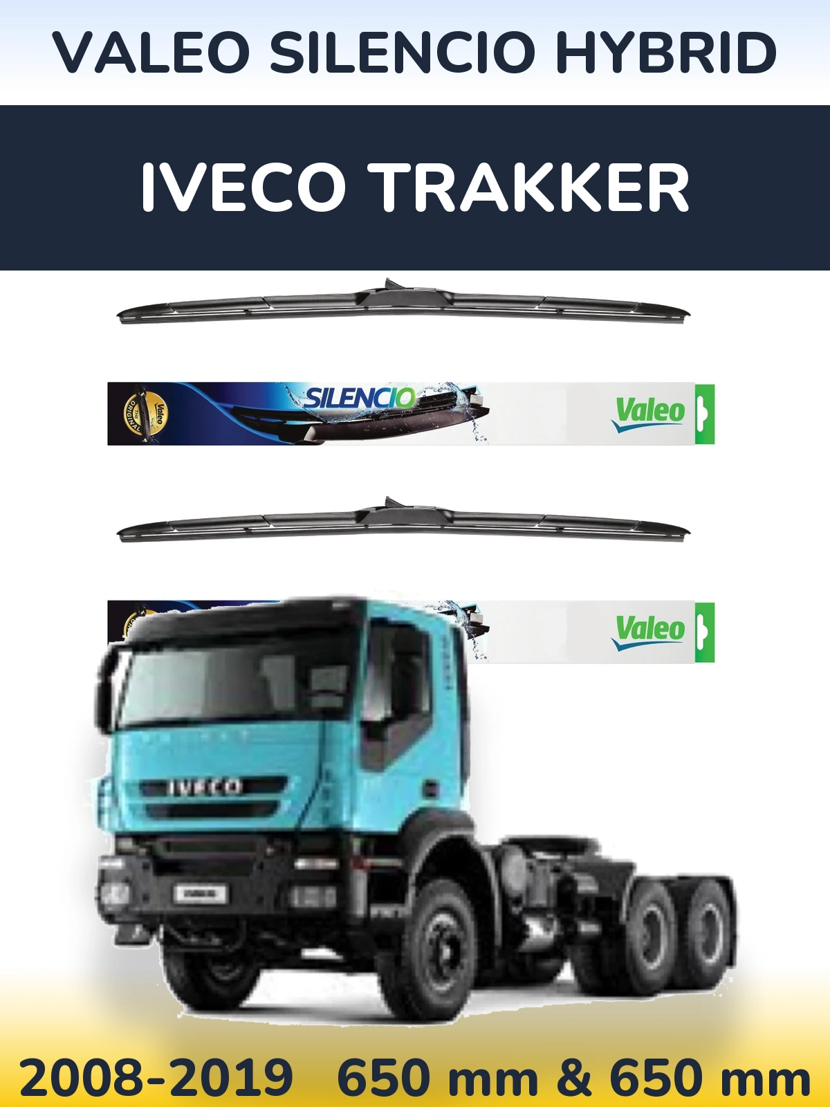 Front wiper blade set Valeo Silencio Hybrid 650 & 650 mm for Iveco Trakker 2008-2019