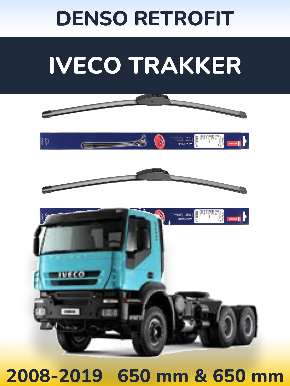 Front wiper blade set Denso Retrofit 650 & 650 mm for Iveco Trakker 2008-2019