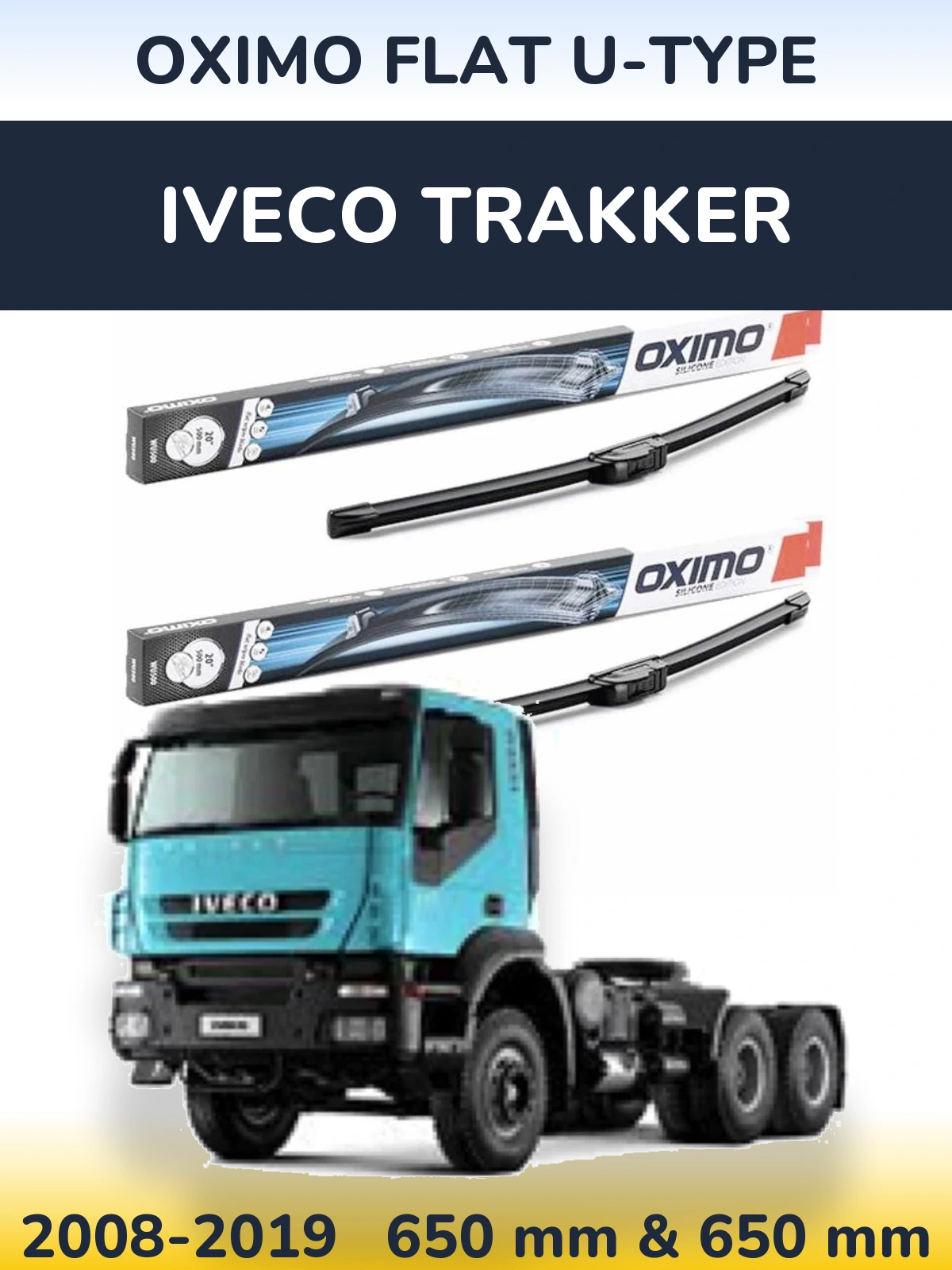 Komplet przednich wycieraczek Oximo Flat U-type 650 & 650 mm do Iveco Trakker 2008-2019