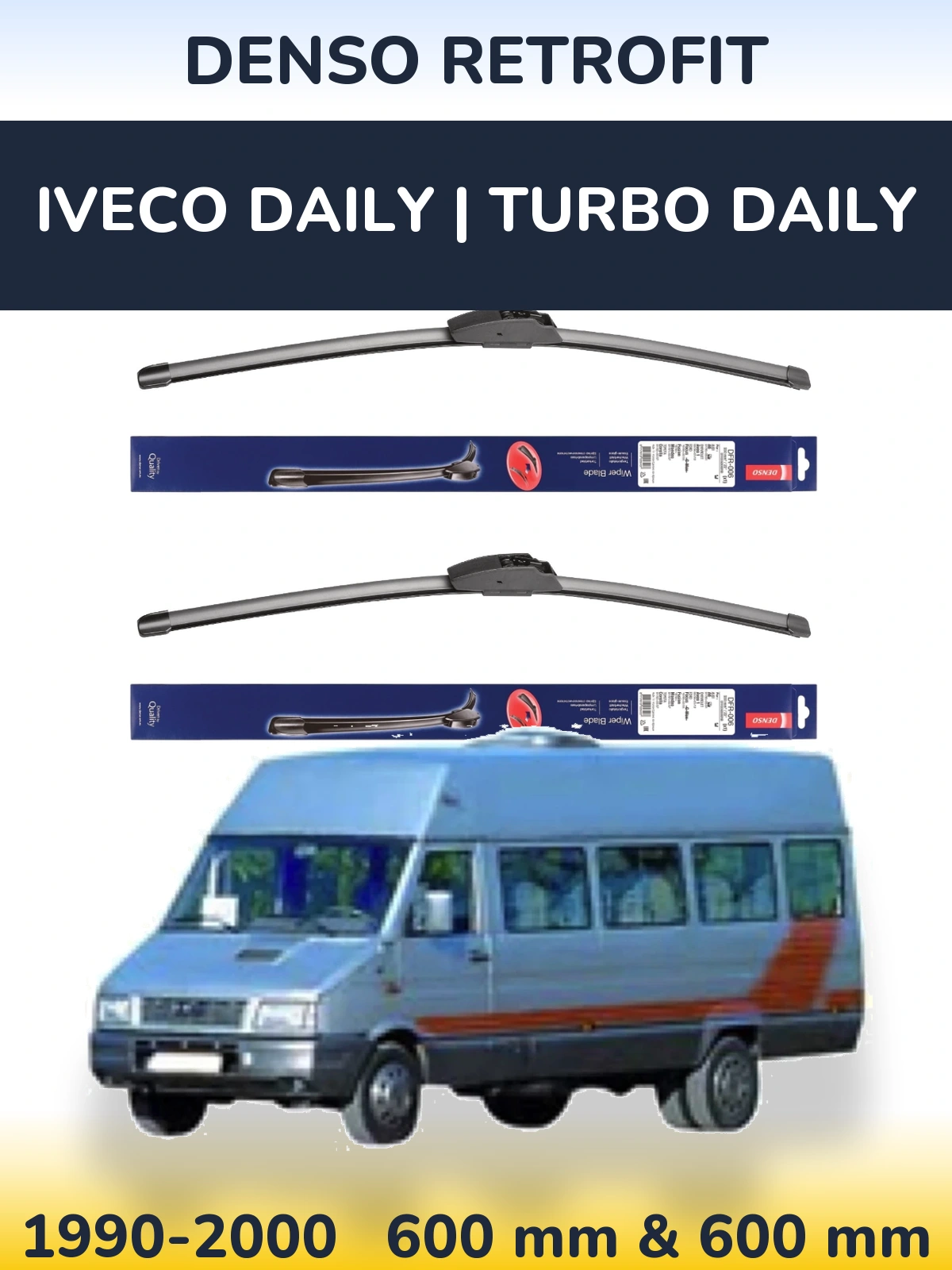 Front wiper blade set Denso Retrofit 600 & 600 mm for Iveco Daily | Turbo Daily 1990-2000