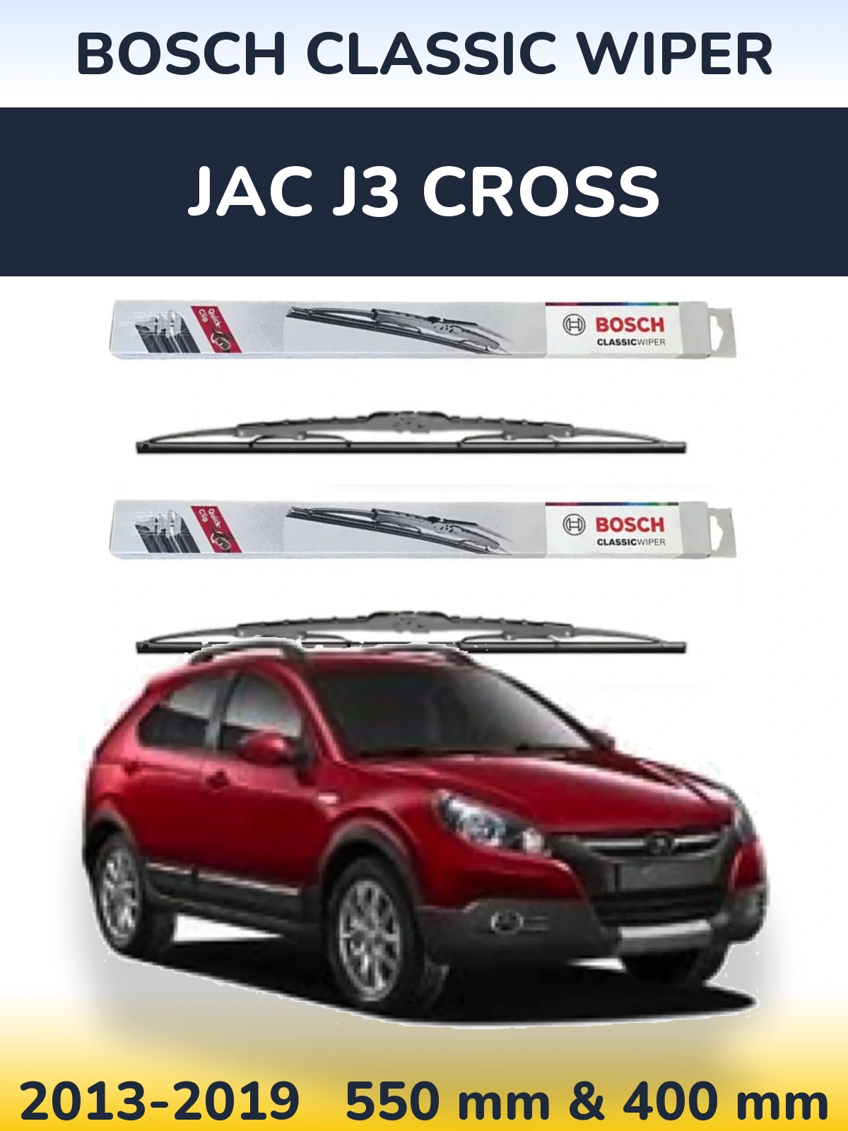 Front wiper blade set BOSCH Classic Wiper 550 & 400 mm for JAC J3 Cross 2013-2019
