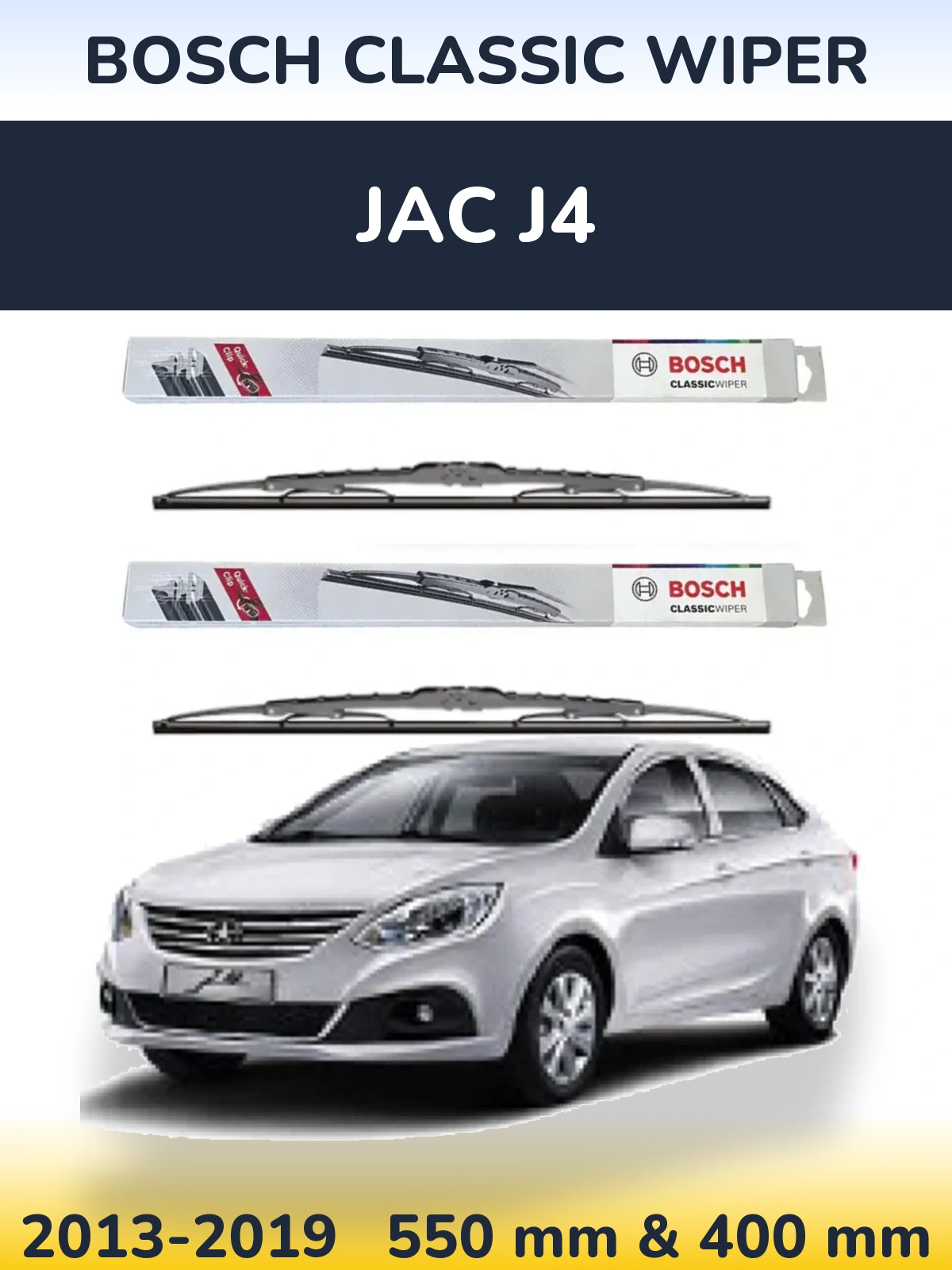 Front wiper blade set BOSCH Classic Wiper 550 & 400 mm for JAC J4 2013-2019