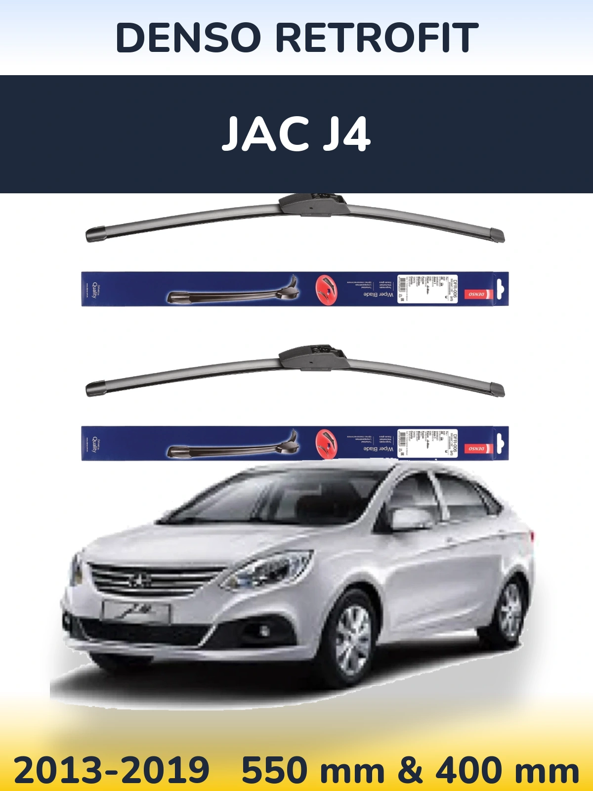 Front wiper blade set Denso Retrofit 550 & 400 mm for JAC J4 2013-2019