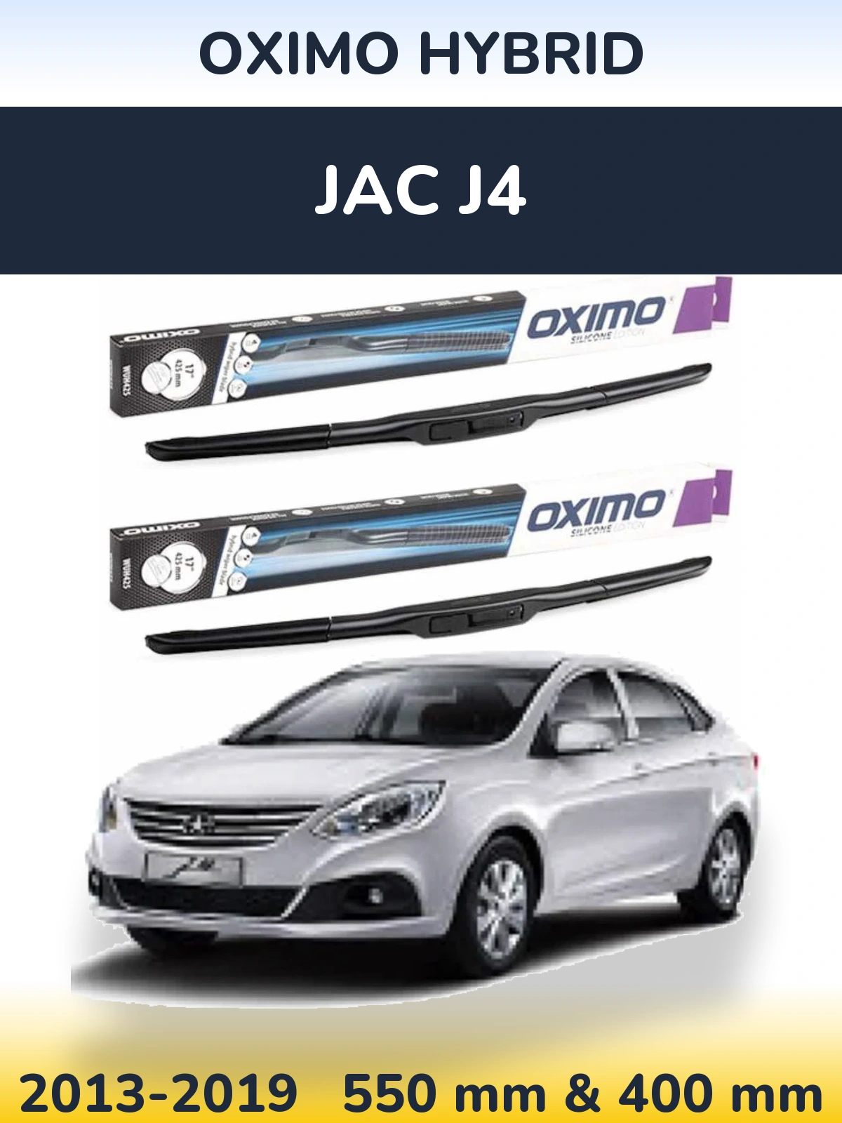 Front wiper blade set Oximo Hybrid 550 & 400 mm for JAC J4 2013-2019