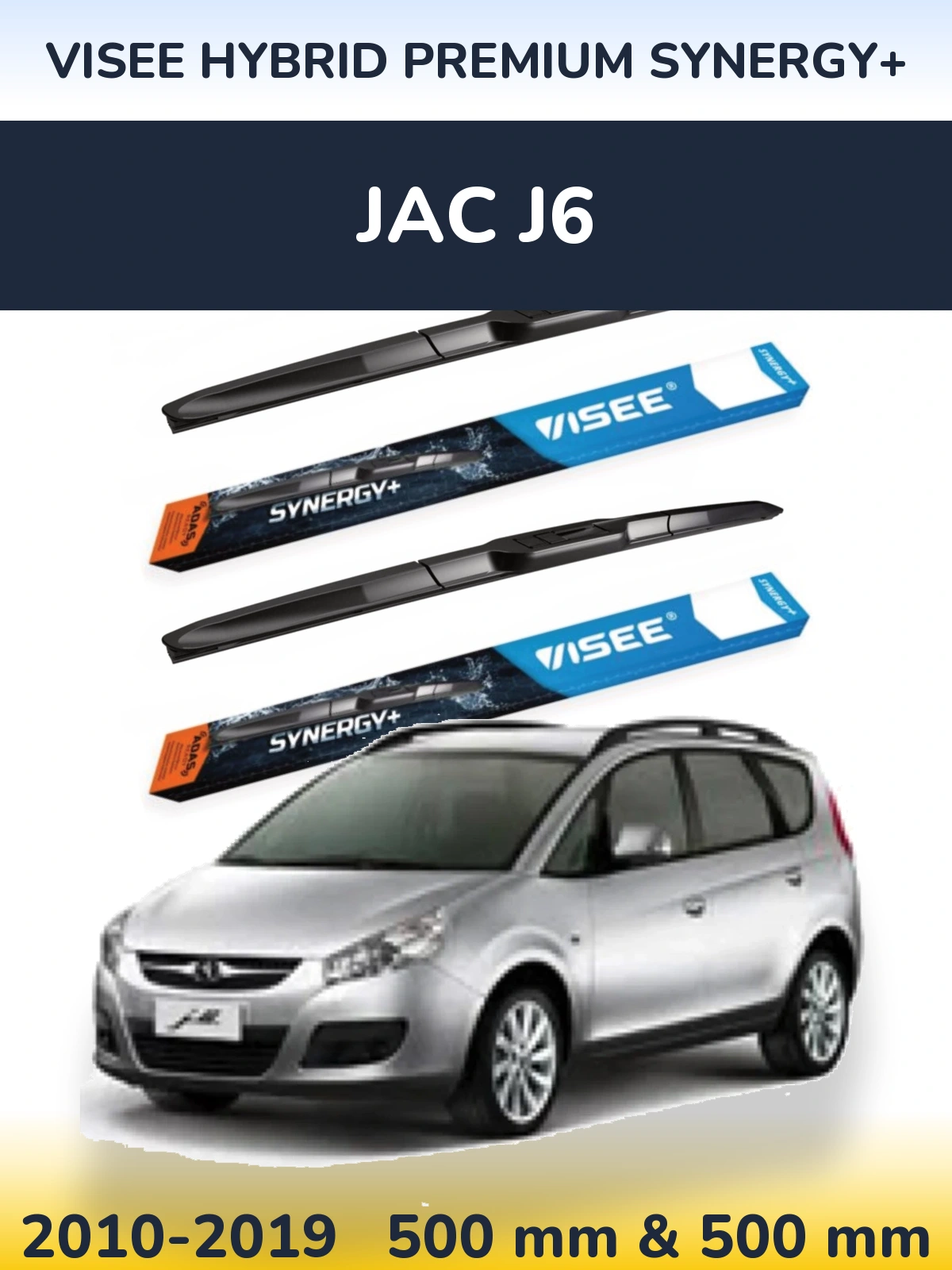 Комплект передних дворников VISEE HYBRID PREMIUM SYNERGY+ 500 & 500 мм для JAC J6 2010-2019