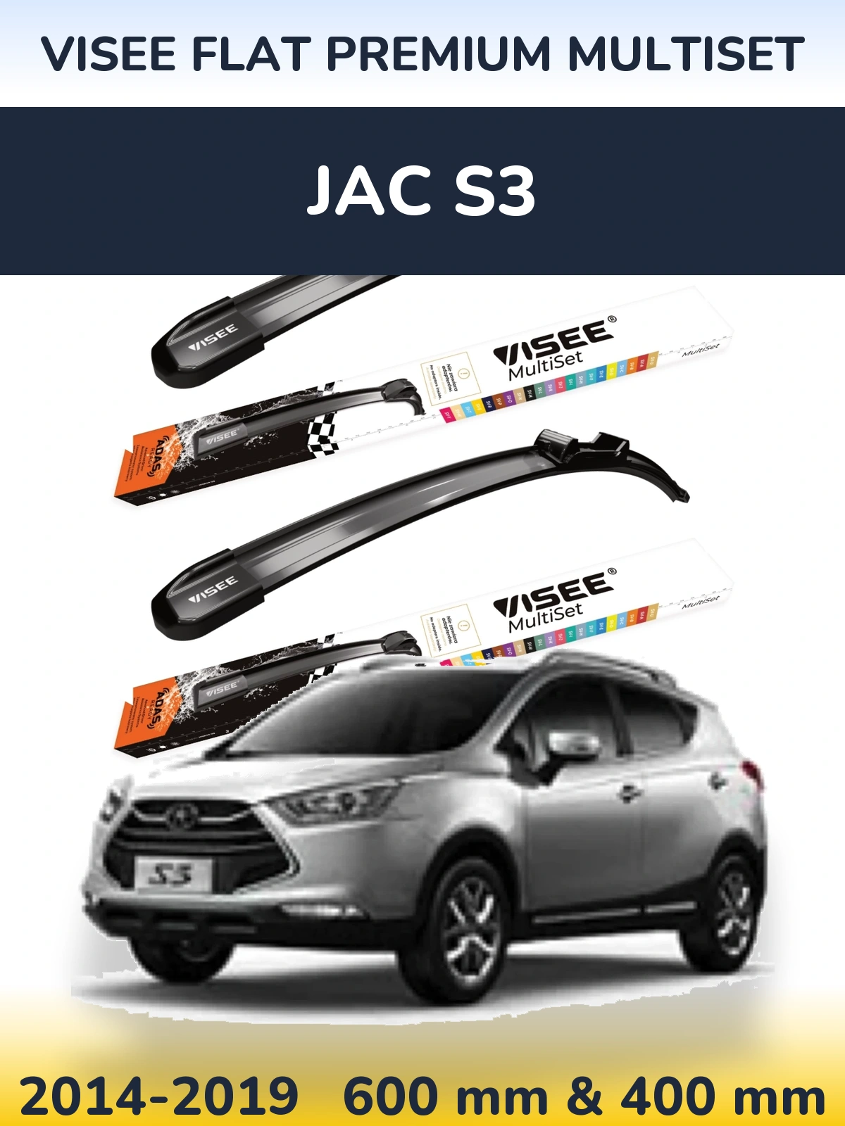 Front wiper blade set VISEE FLAT PREMIUM MultiSet 600 & 400 mm for JAC S3 2014-2019