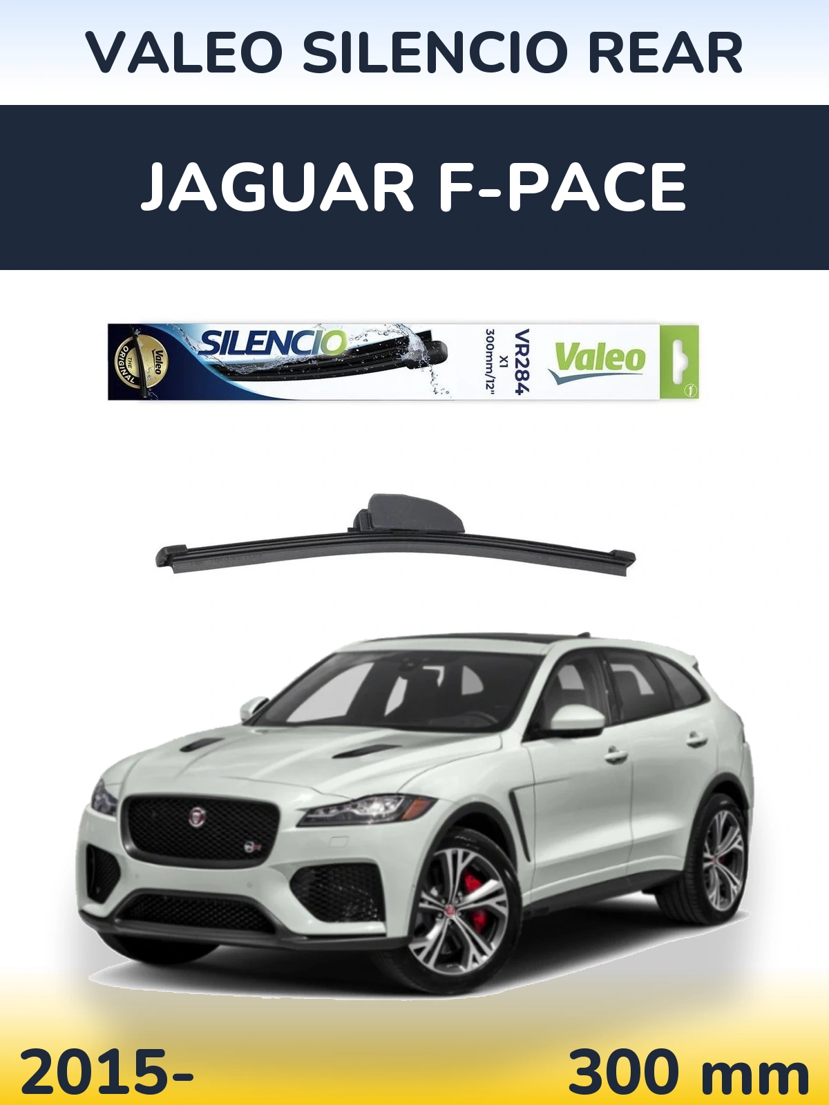 Rear wiper blade Valeo Silencio Rear 300 mm for Jaguar F-Pace 2015-2026