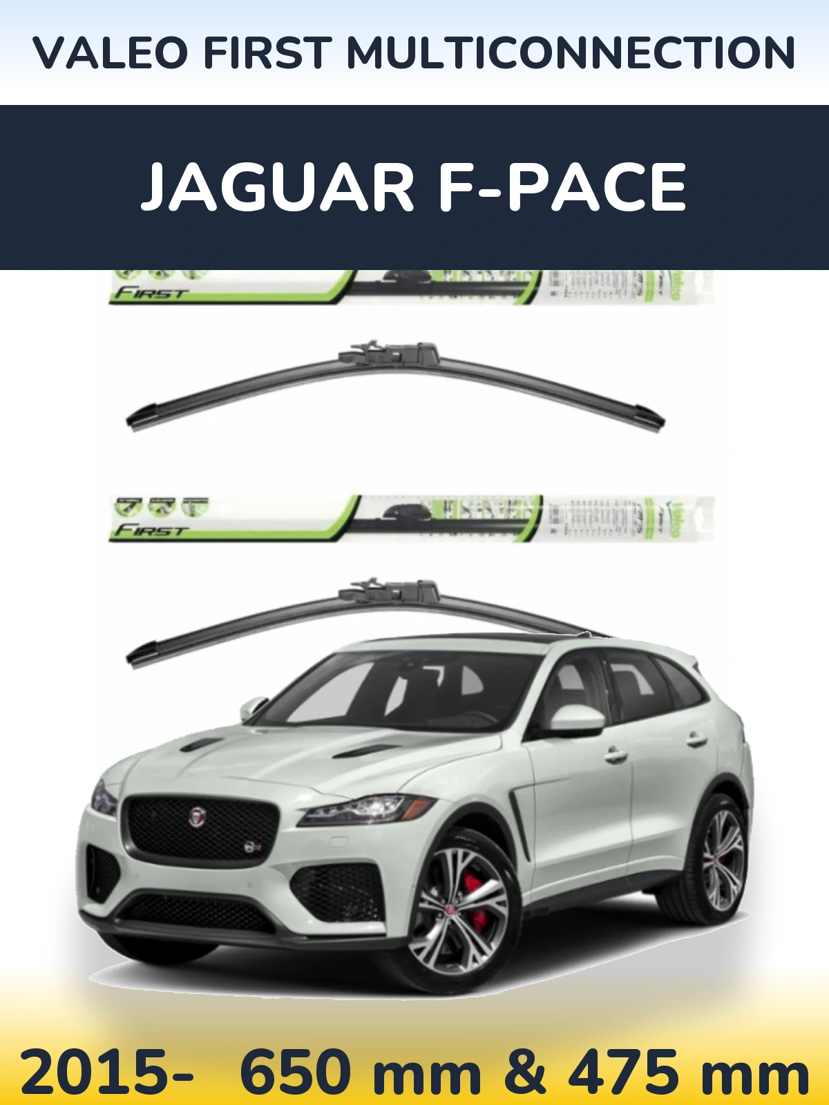 Komplet przednich wycieraczek Valeo First MultiConnection 650 & 475 mm do Jaguar F-Pace 2015-2026
