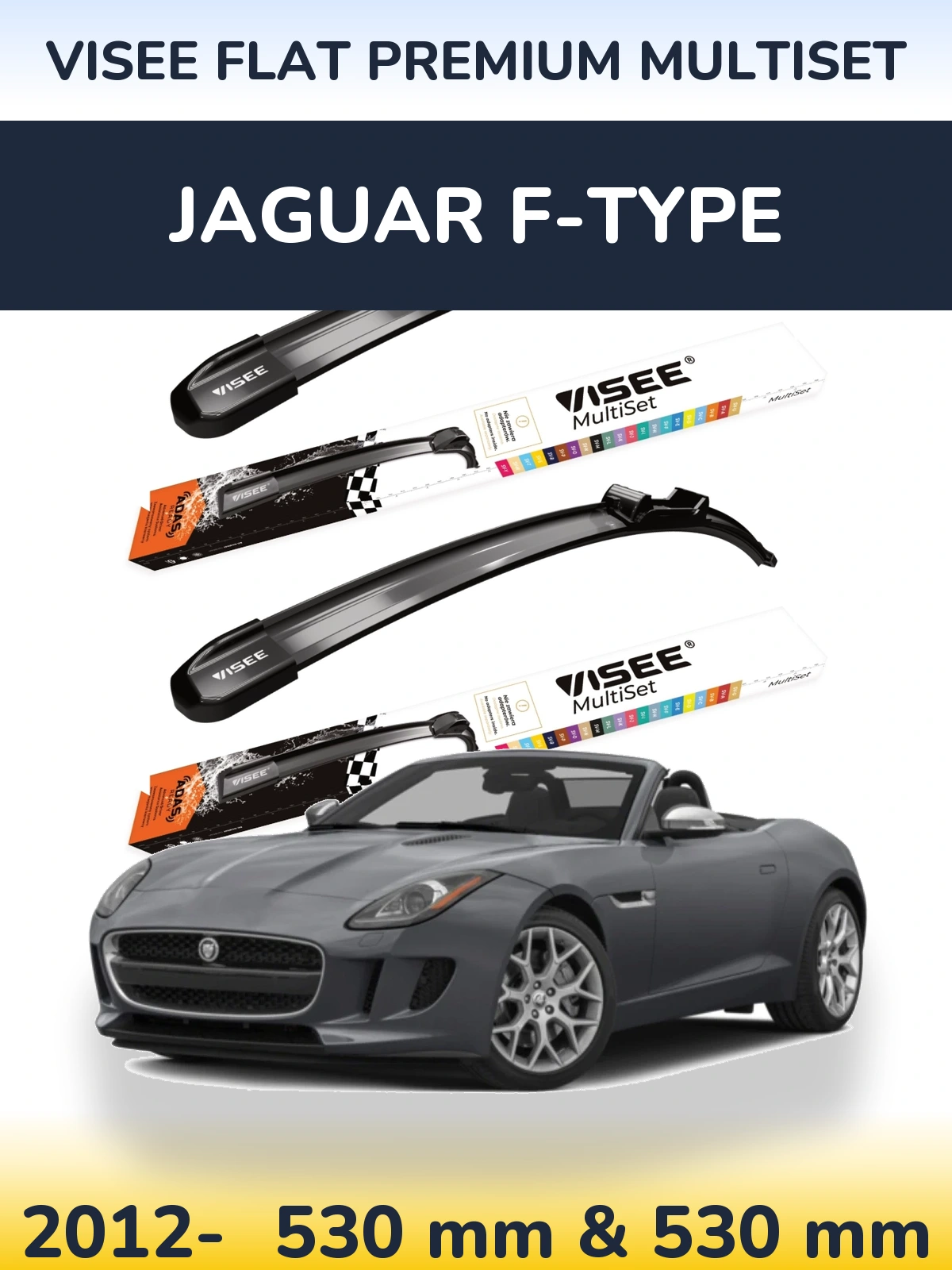 Komplet przednich wycieraczek VISEE FLAT PREMIUM MultiSet 530 & 530 mm do Jaguar F-Type 2012-2026