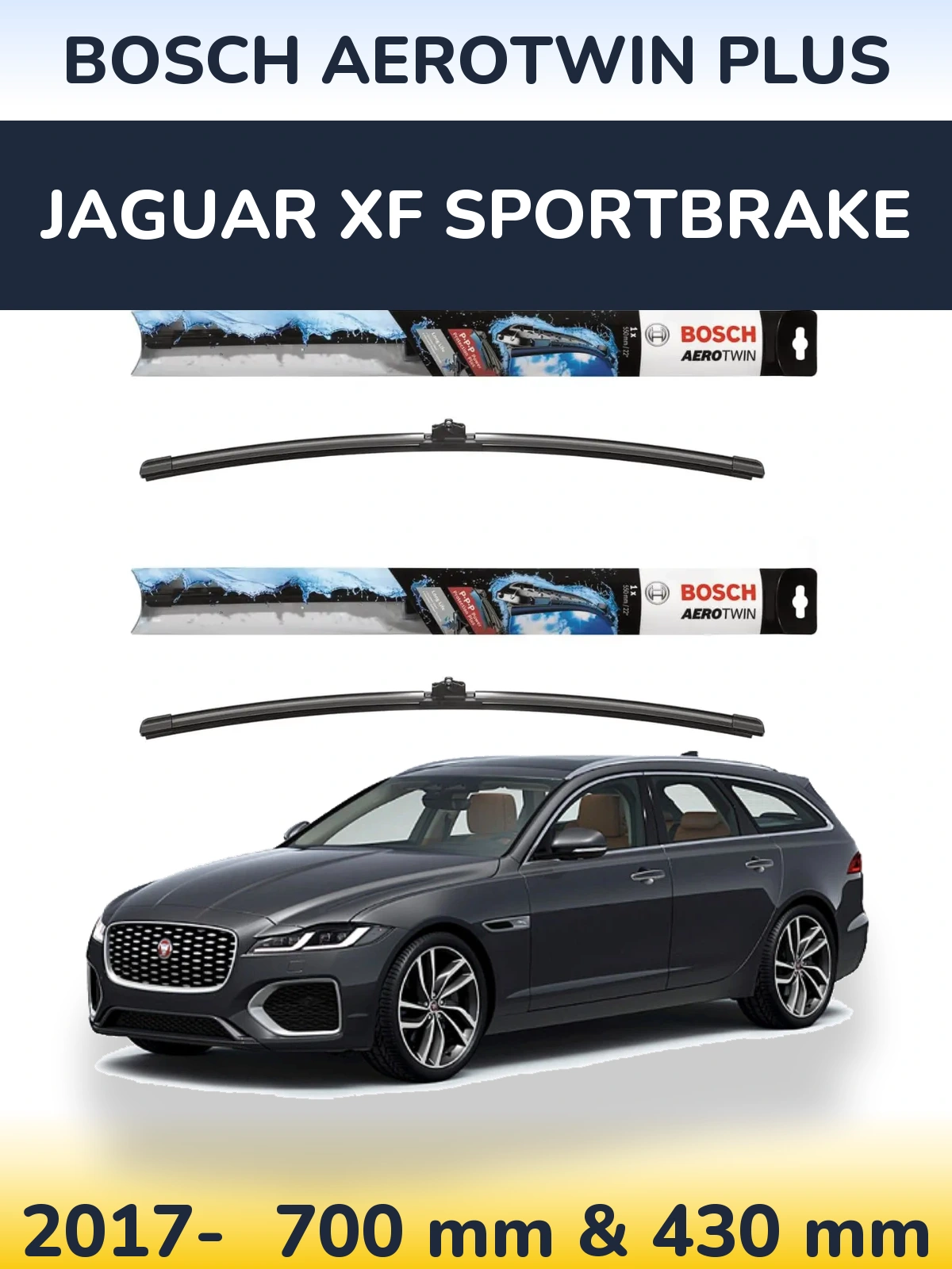 Komplet przednich wycieraczek BOSCH AeroTwin Plus 700 & 430 mm do Jaguar XF Sportbrake 2017-2026