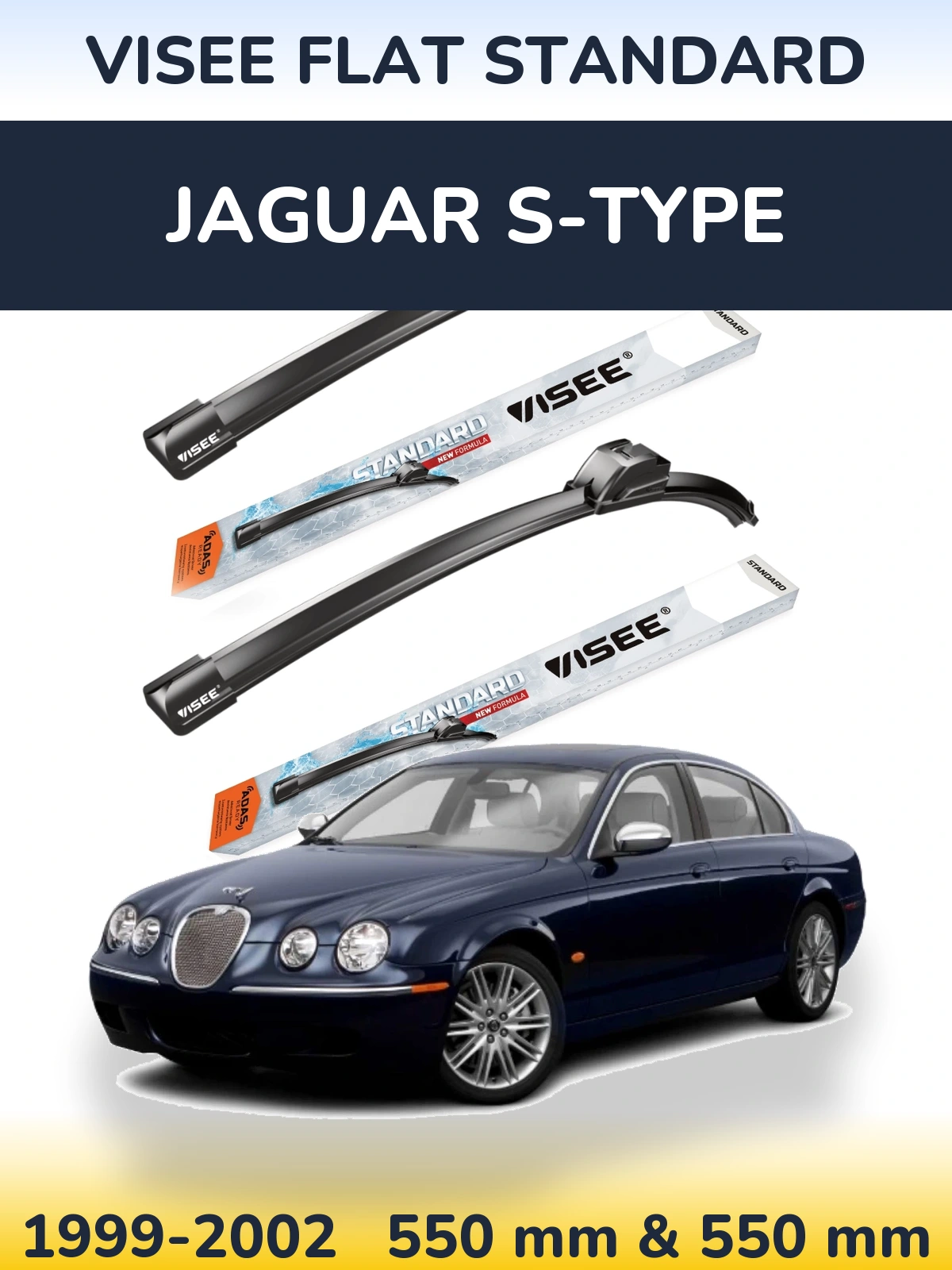 Komplet przednich wycieraczek VISEE FLAT STANDARD 550 & 550 mm do Jaguar S-Type 1999-2002