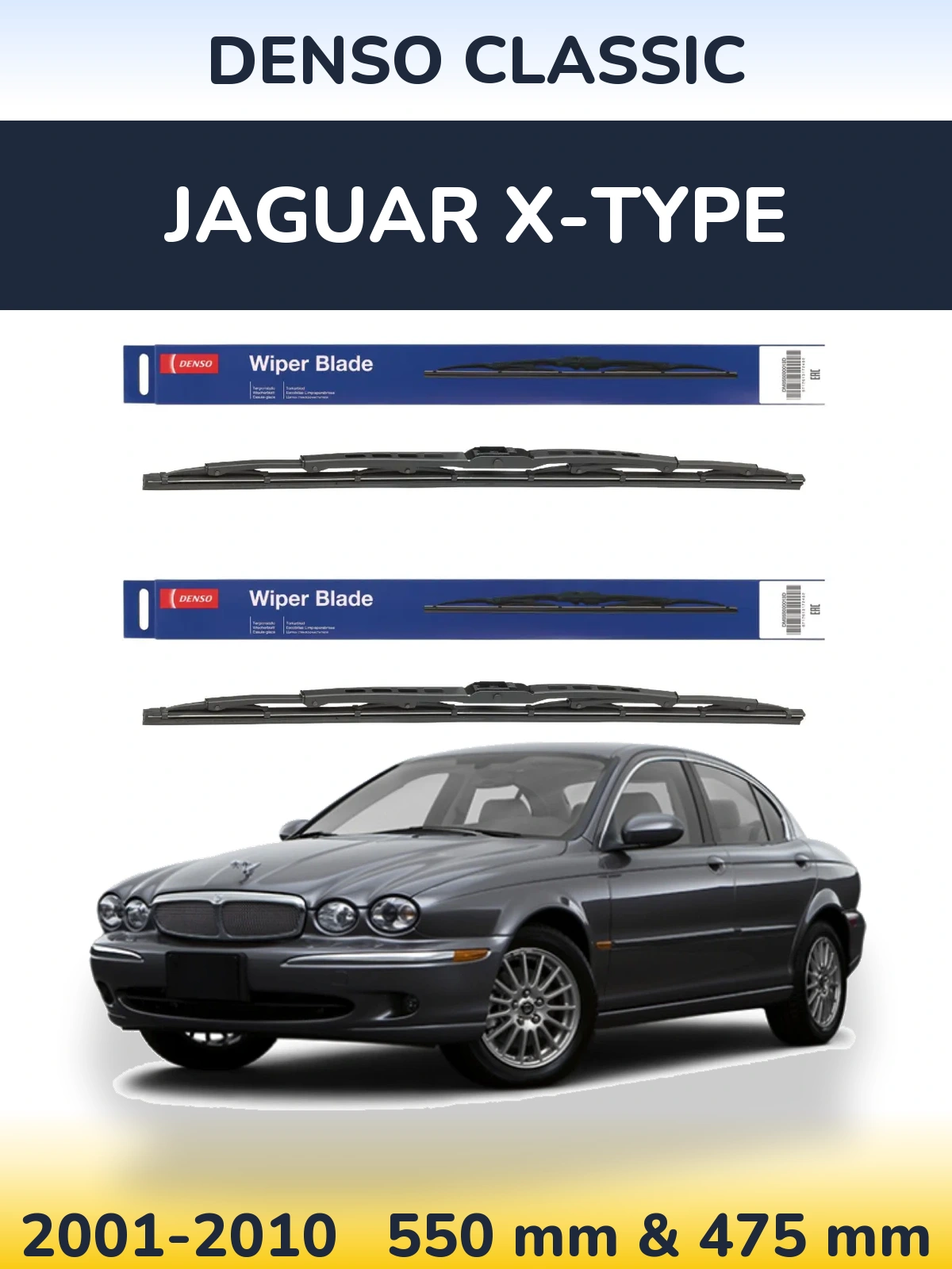 Front wiper blade set Denso Classic 550 & 475 mm for Jaguar X-Tipase 2001-2010