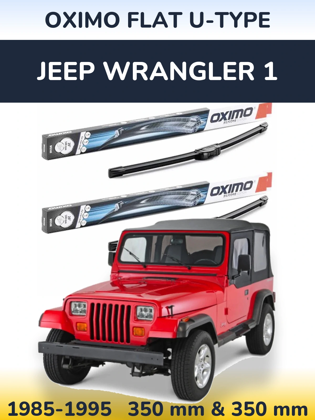 Komplet przednich wycieraczek Oximo Flat U-type 350 & 350 mm do Jeep Wrangler 1 1985-1995