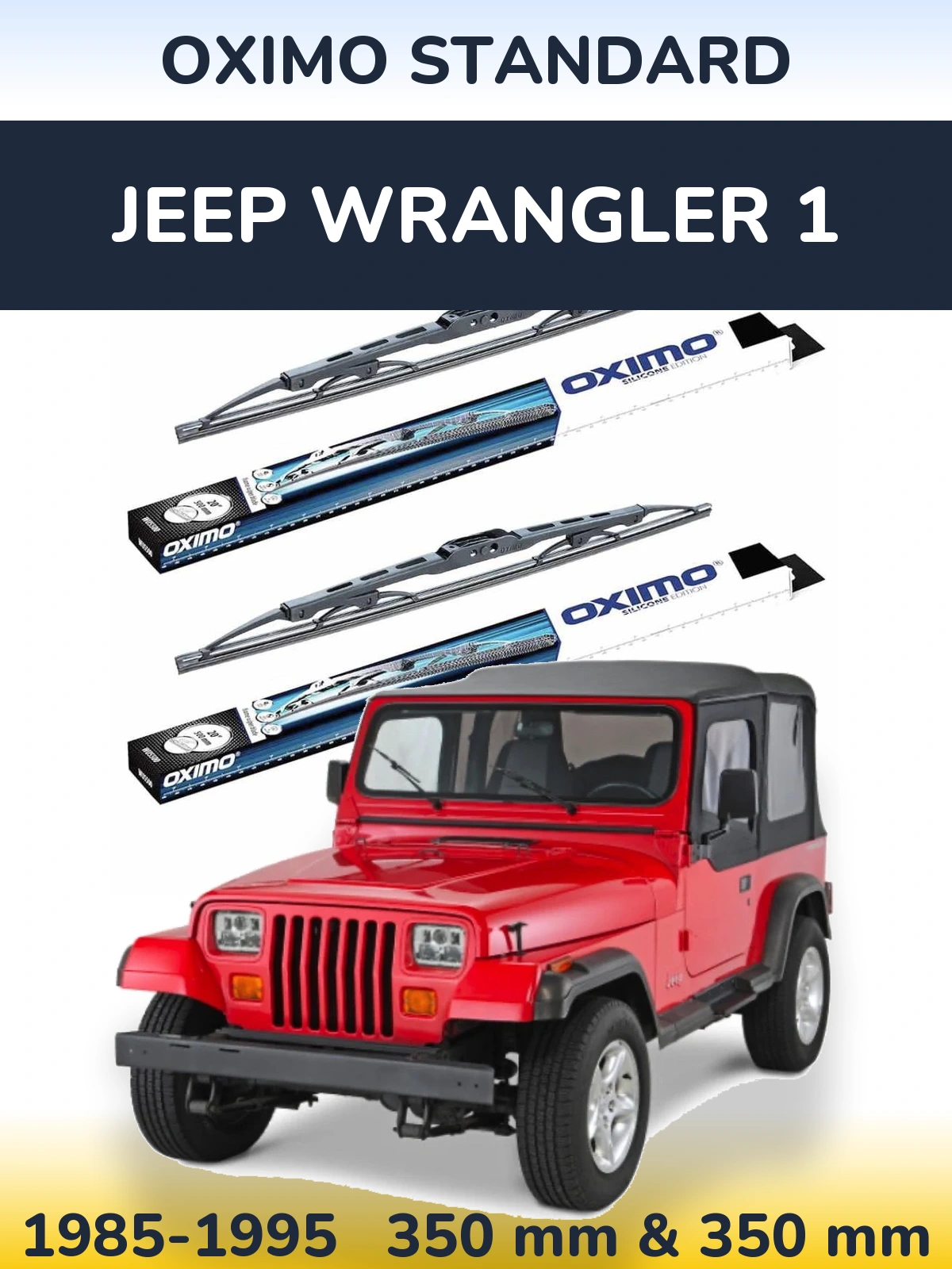 Komplet przednich wycieraczek Oximo Standard 350 & 350 mm do Jeep Wrangler 1 1985-1995
