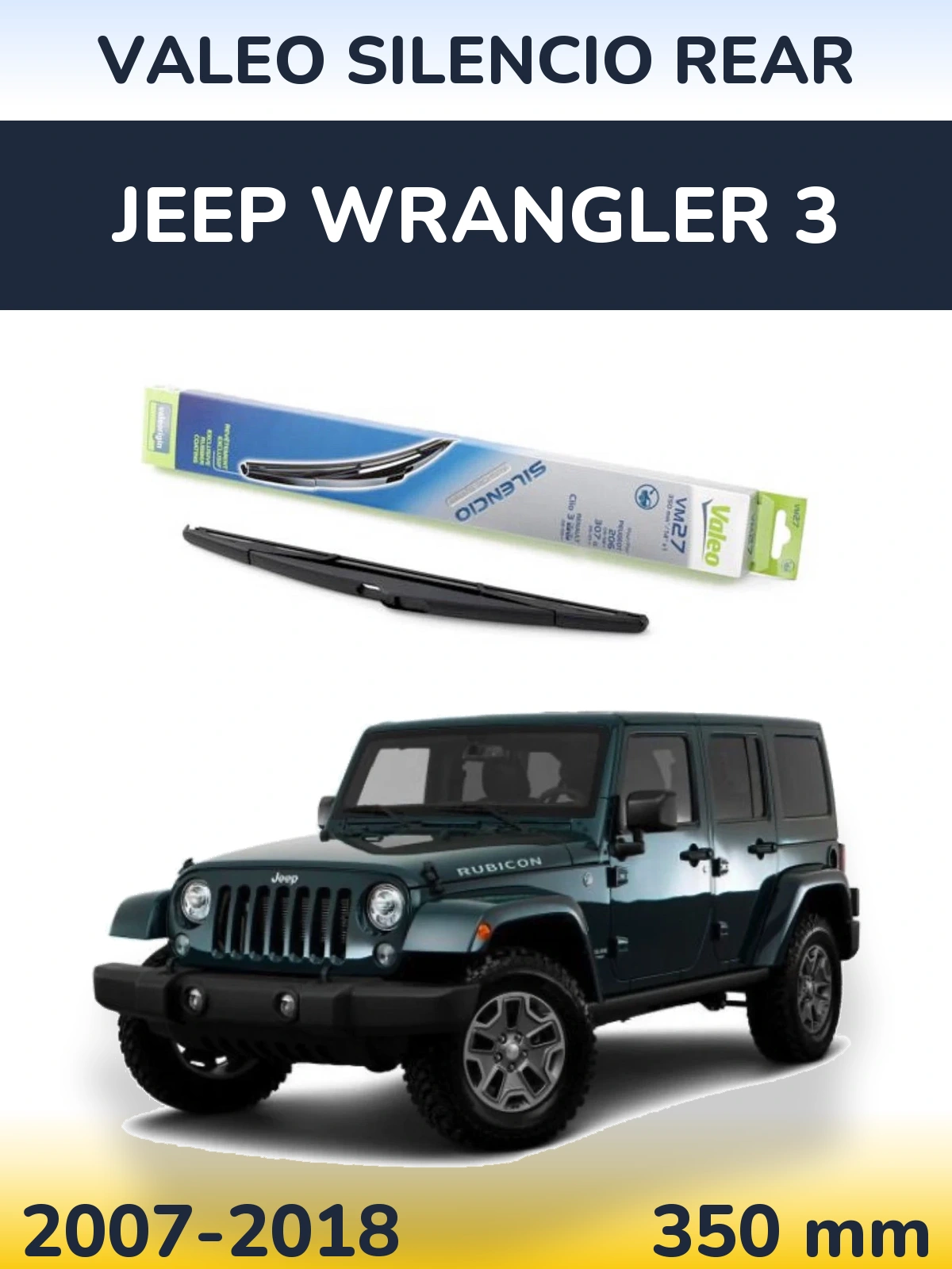 Задний дворник Valeo Silencio Rear 350 мм для Jeep Wrangler 3 2007-2018
