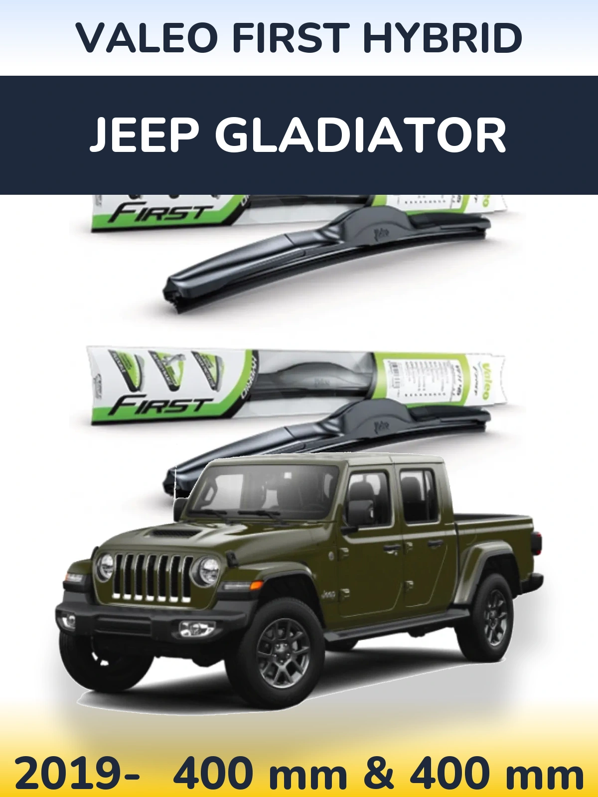 Комплект передніх щіток Valeo First Hybrid 400 & 400 мм для Jeep Gladiator 2019-2026