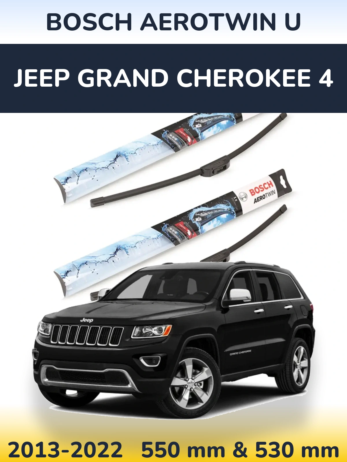 Komplet przednich wycieraczek BOSCH AeroTwin U 550 & 530 mm do Jeep Grand Cherokee 4 2013-2022