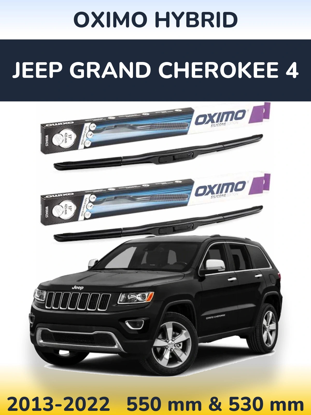 Front wiper blade set Oximo Hybrid 550 & 530 mm for Jeep Grand Cherokee 4 2013-2022