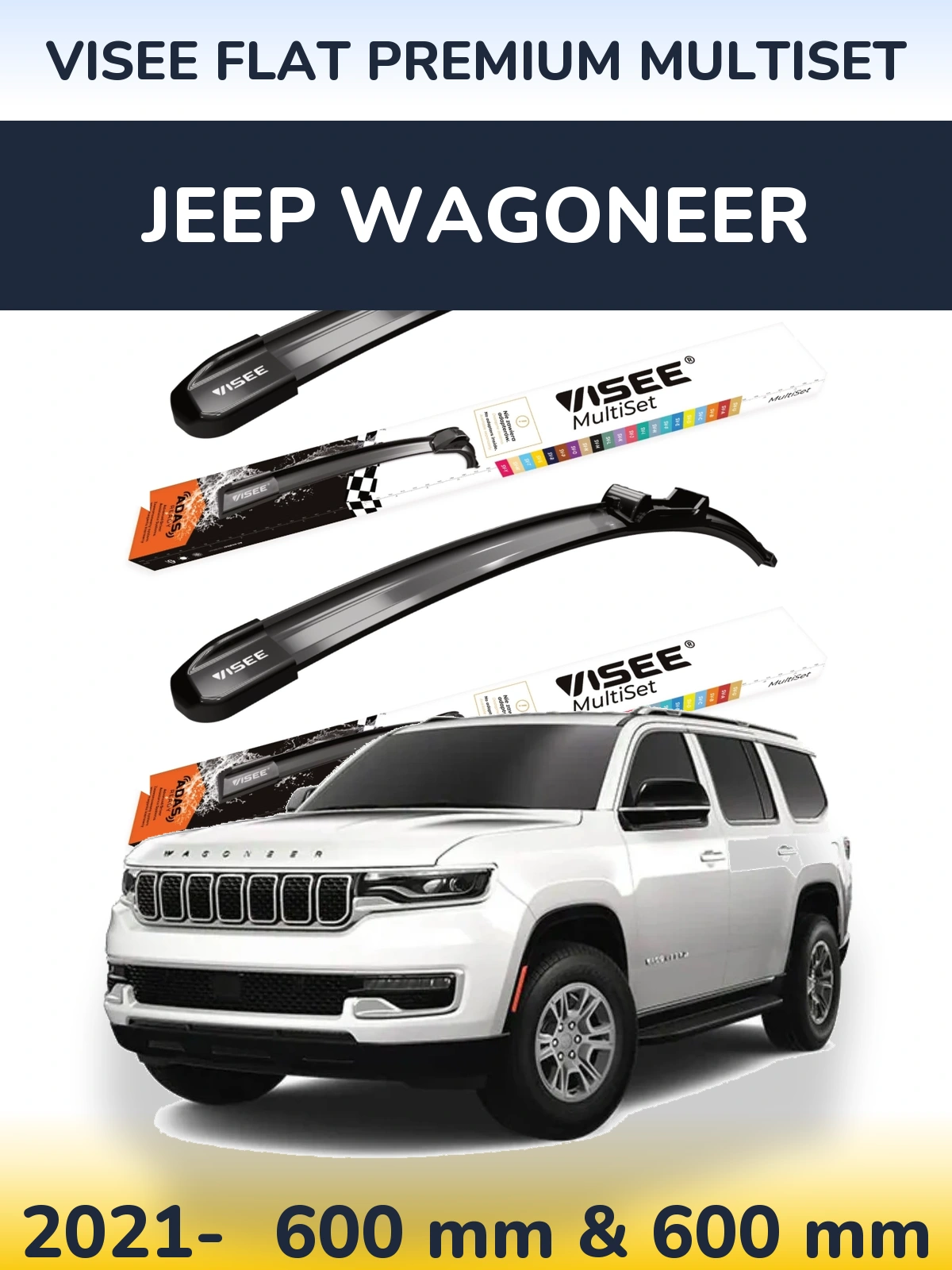 Komplet przednich wycieraczek VISEE FLAT PREMIUM MultiSet 600 & 600 mm do Jeep Wagoneer 2021-2026
