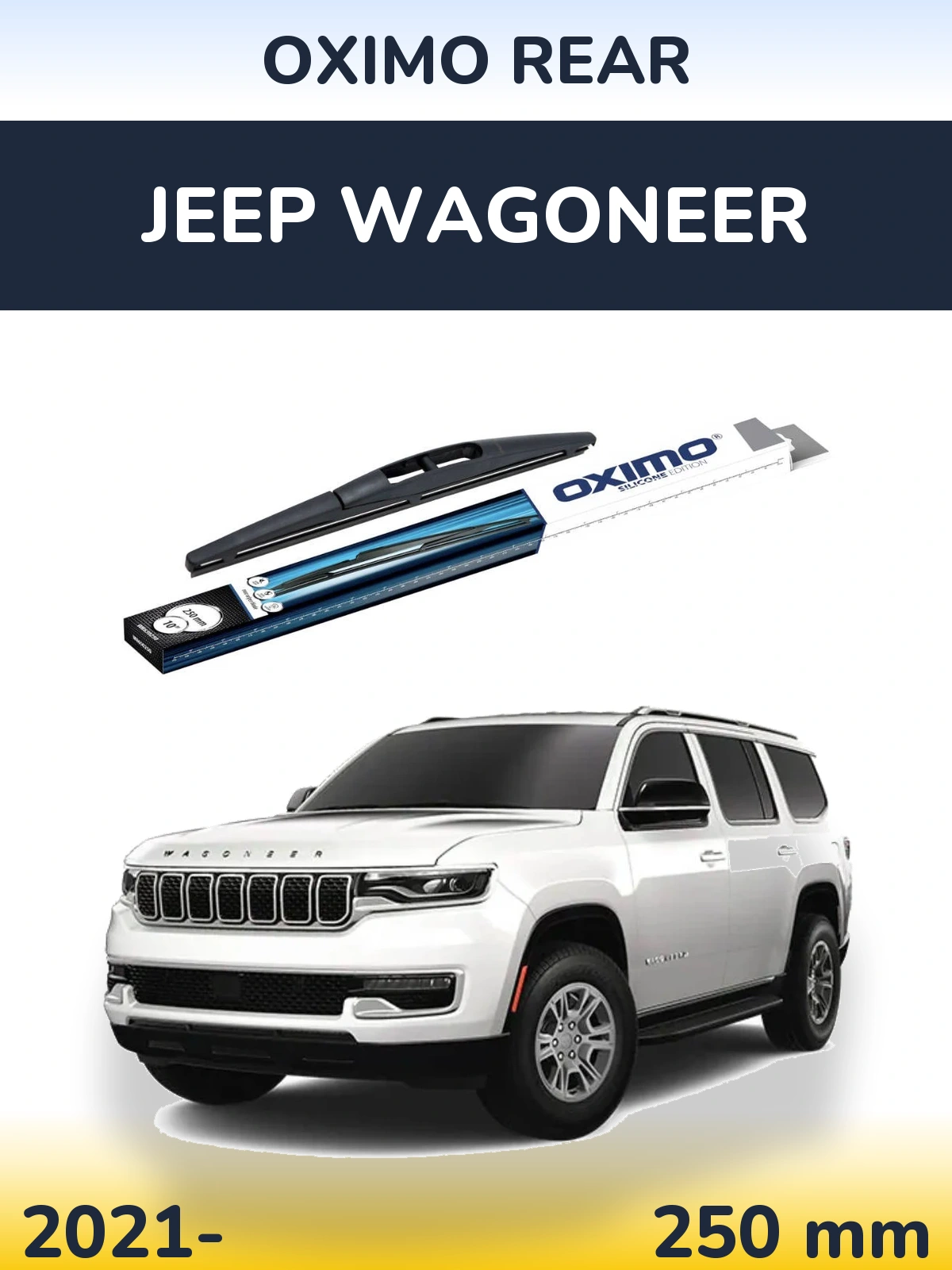 Tylna wycieraczka Oximo Rear 250 mm do Jeep Wagoneer 2021-2026