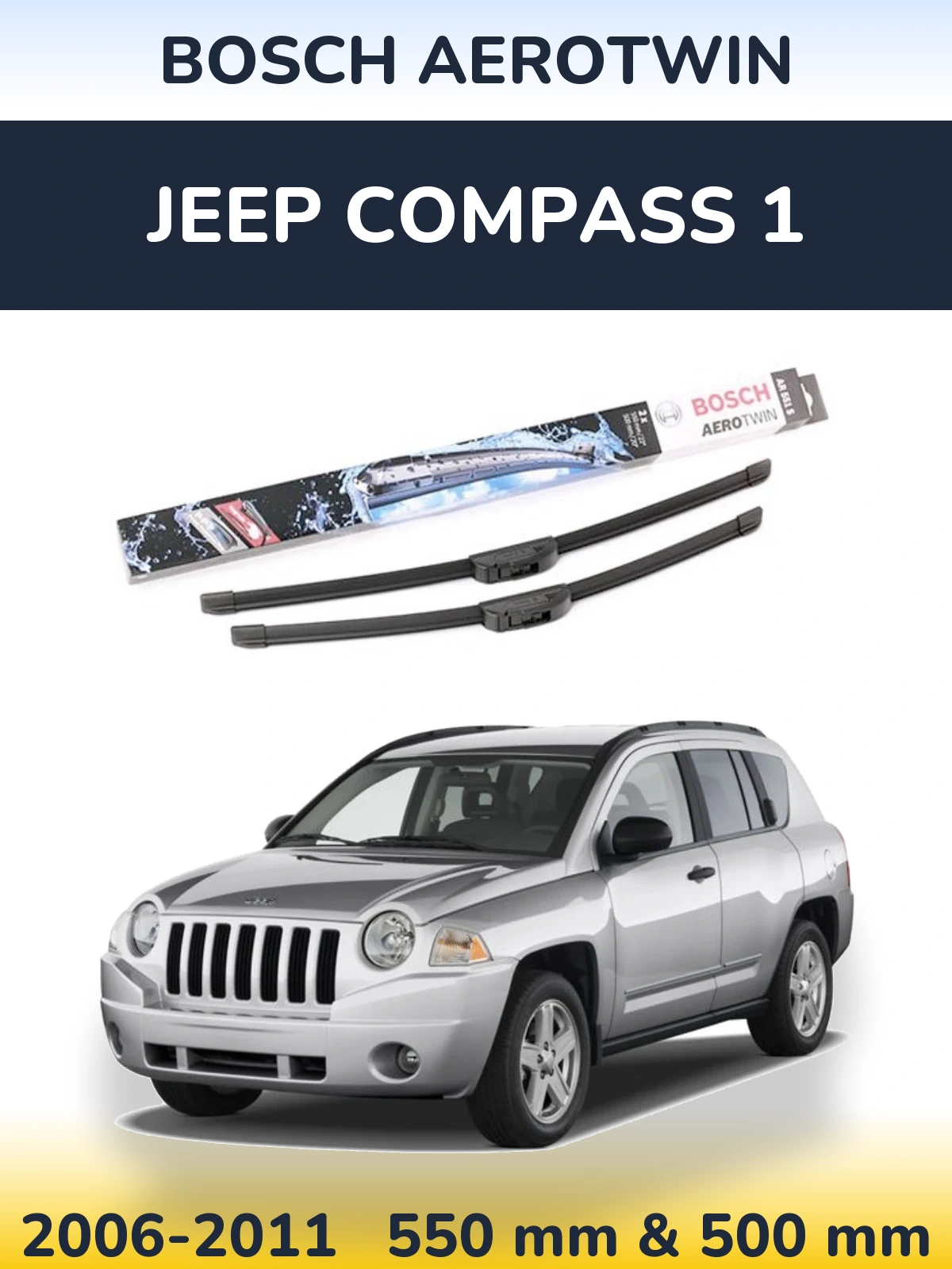 Front wiper blade set BOSCH AeroTwin 550 & 500 mm for Jeep Compass 1 2006-2011