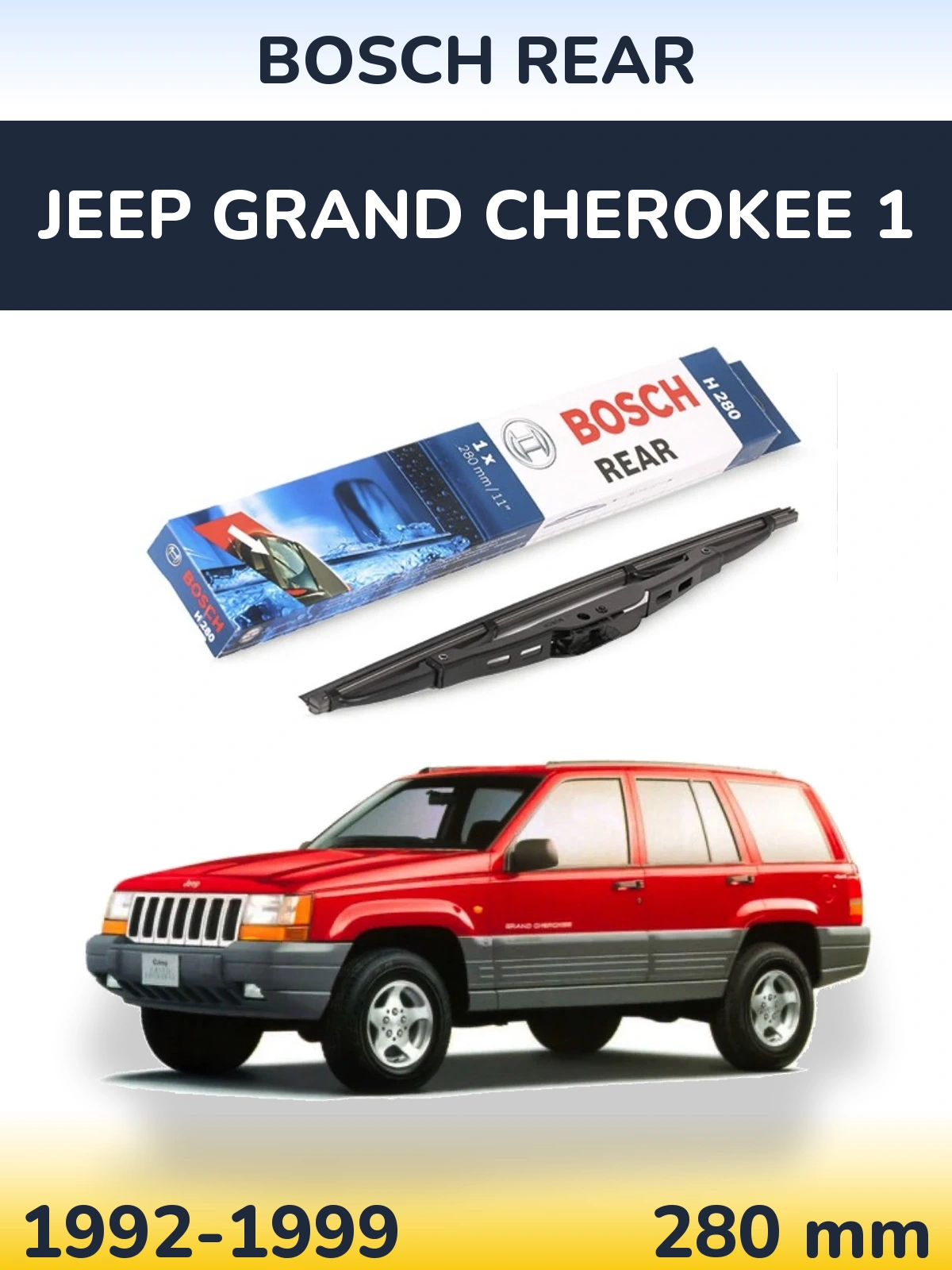 Tylna wycieraczka BOSCH Rear 280 mm do Jeep Grand Cherokee 1 1992-1999