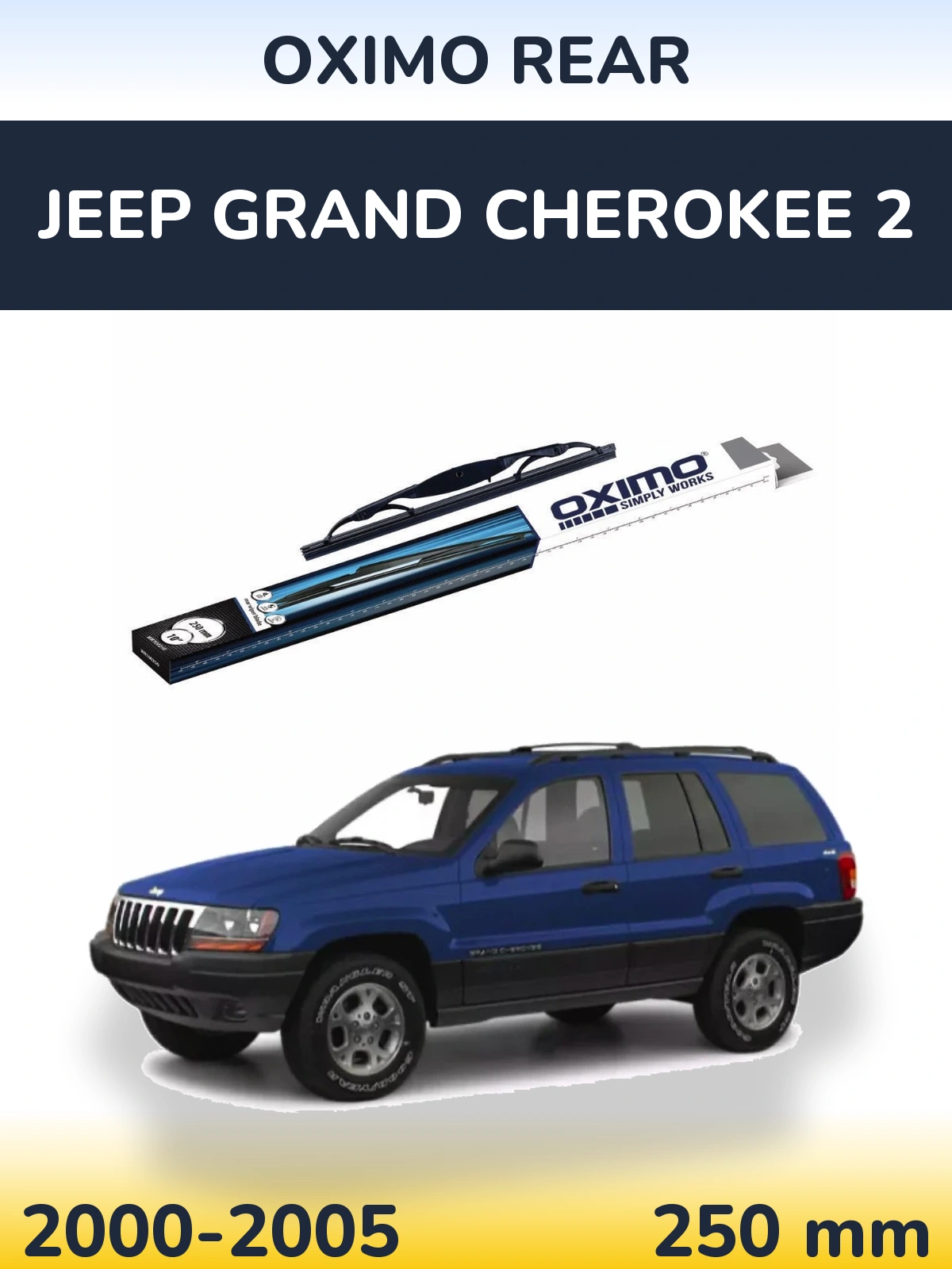 Rear wiper blade Oximo Rear 250 mm for Jeep Grand Cherokee 2 2000-2005