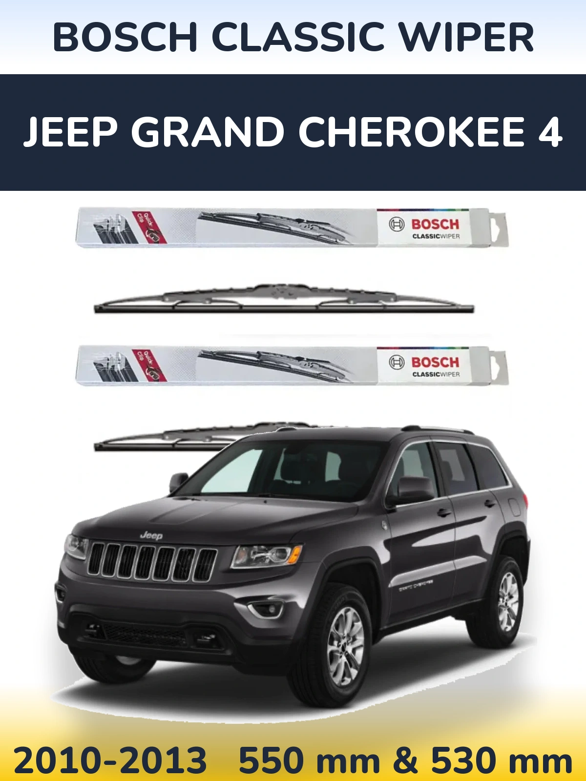 Komplet przednich wycieraczek BOSCH Classic Wiper 550 & 530 mm do Jeep Grand Cherokee 4 2010-2013