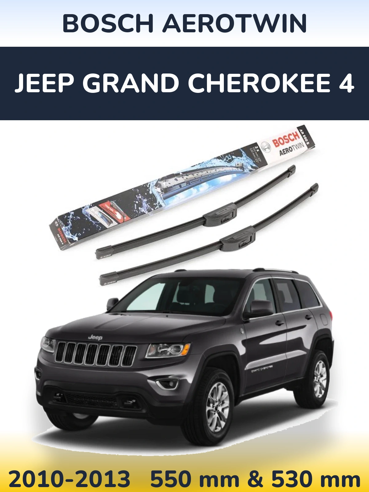 Komplet przednich wycieraczek BOSCH AeroTwin 550 & 530 mm do Jeep Grand Cherokee 4 2010-2013