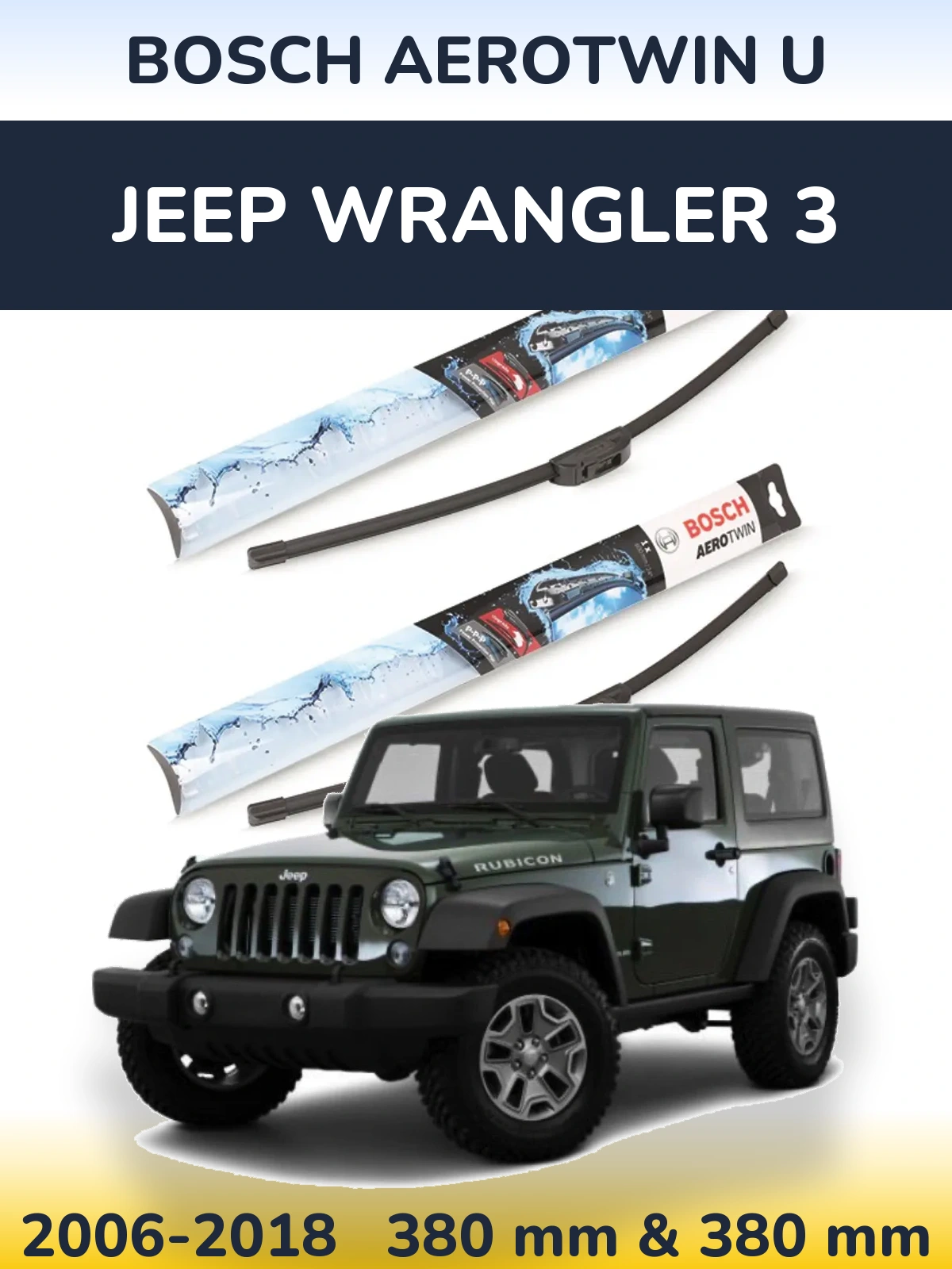 Komplet przednich wycieraczek BOSCH AeroTwin U 380 & 380 mm do Jeep Wrangler 3 2006-2018