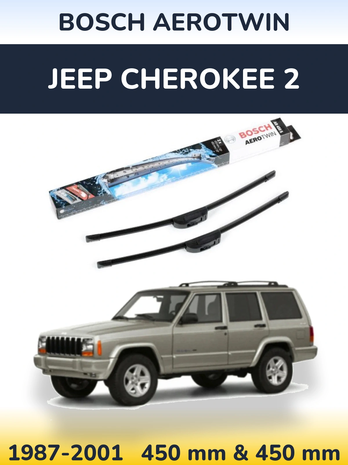 Komplet przednich wycieraczek BOSCH AeroTwin 450 & 450 mm do Jeep Cherokee 2 1987-2001