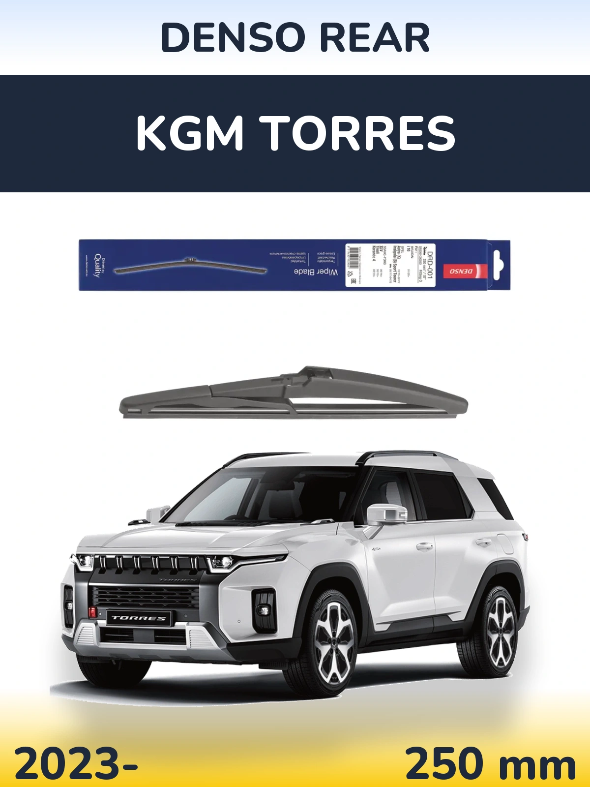 Tylna wycieraczka Denso Rear 250 mm do KGM Torres 2023-2026