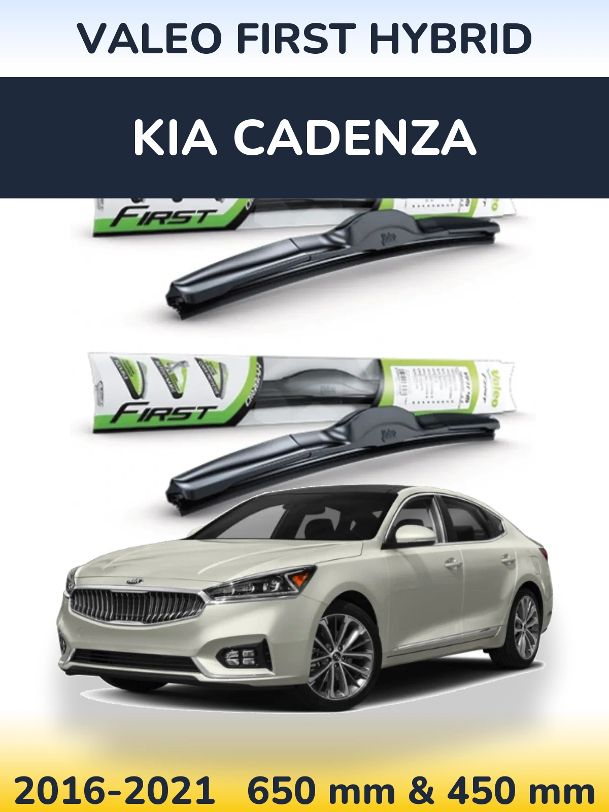 Комплект передних дворников Valeo First Hybrid 650 & 450 мм для KIA Cadenza 2016-2021