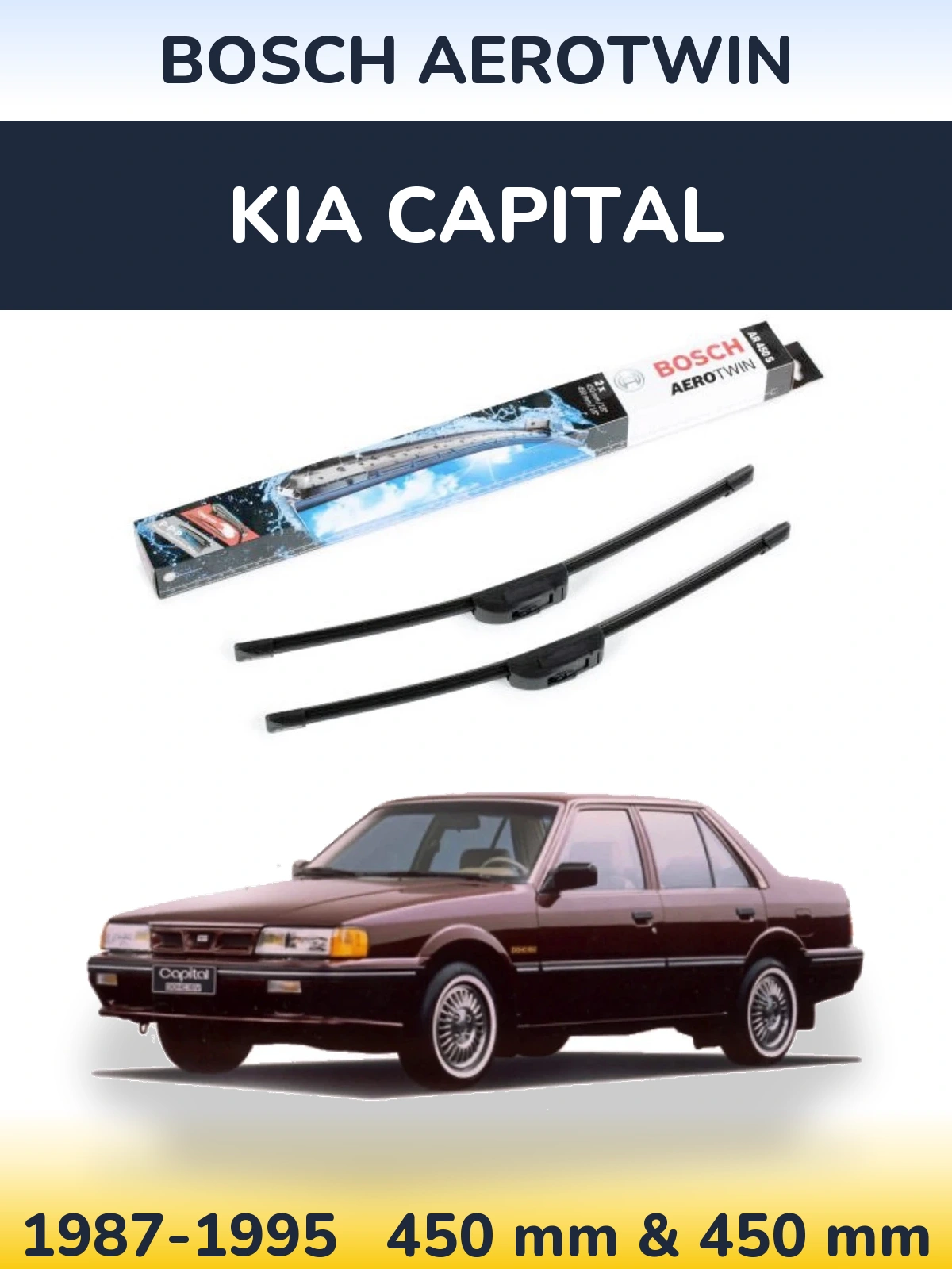 Комплект передних дворников BOSCH AeroTwin 450 & 450 мм для KIA Capital 1987-1995