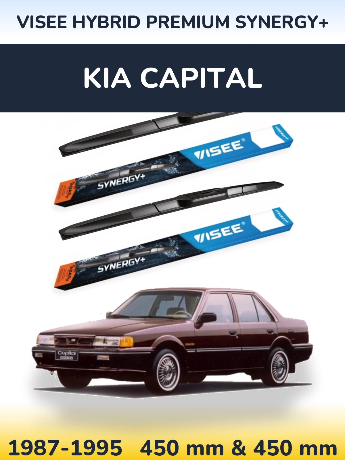 Komplet przednich wycieraczek VISEE HYBRID PREMIUM SYNERGY+ 450 & 450 mm do KIA Capital 1987-1995