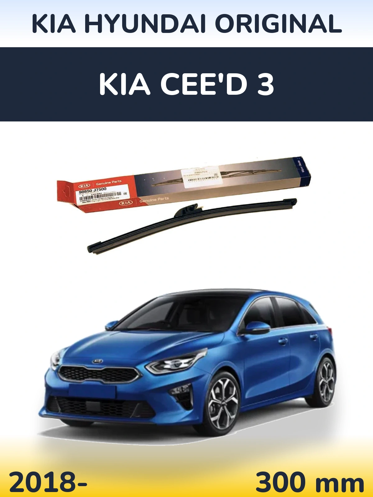 Rear wiper blade Kia Hyundai OEM Kia Hyundai Original 300 mm for KIA Cee'd 3 2018-2026