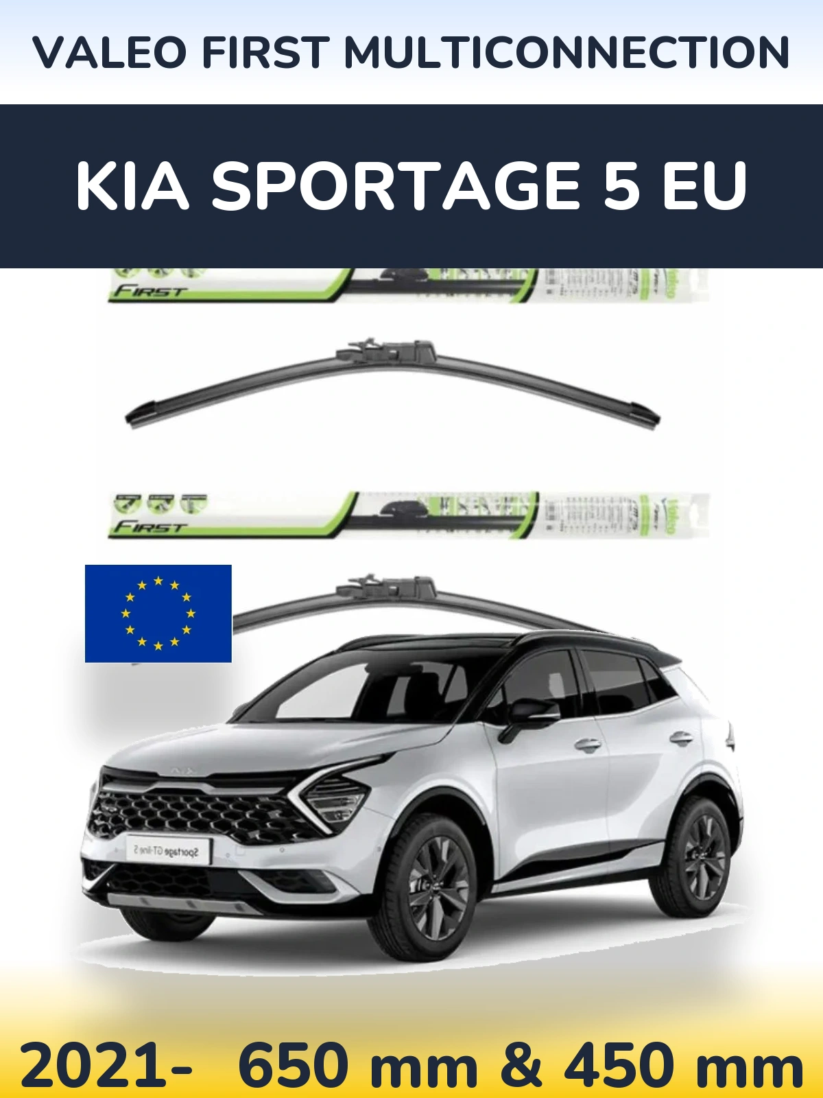 Komplet przednich wycieraczek Valeo First MultiConnection 650 & 450 mm do KIA Sportage 5 EU 2021-2026